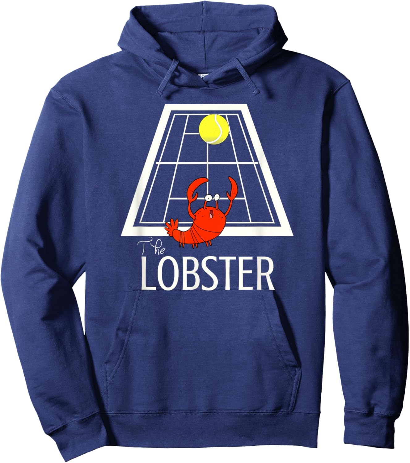 Funny Tennis The Lobster for tennis players and fans Hoodie - Hoodie | Navy