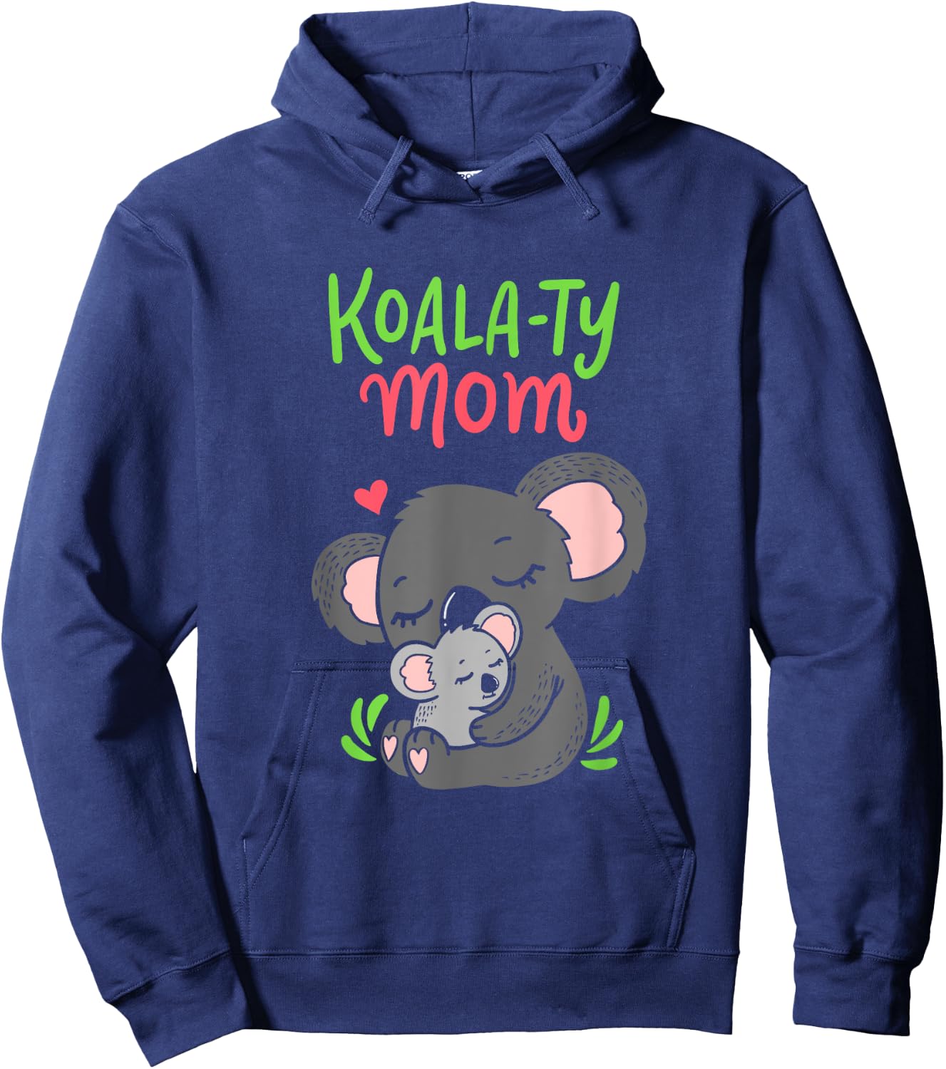 Koala-ty Mom Koala Bear Mama Mother's Day Animal Pun Gift Hoodie - Hoodie | Navy