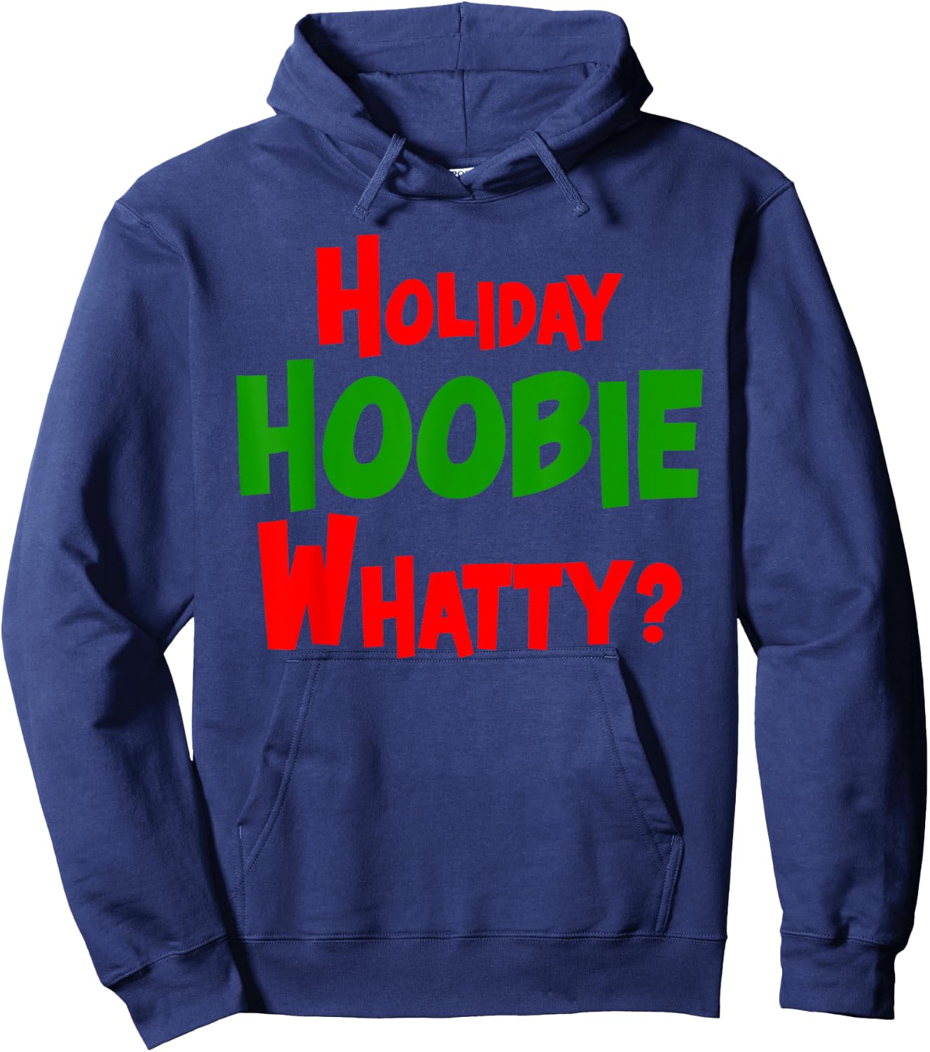Holiday Hoobie Whatty? Black Casual Christmas Hoodie - Hoodie | Navy