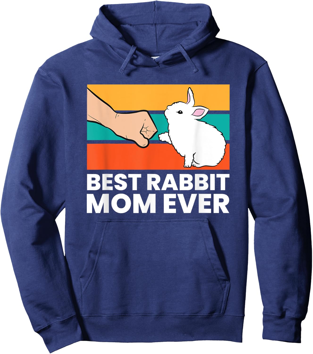 Best Rabbit Mom Ever Cute Bunny Rabbit Mom Hoodie - Hoodie | Navy