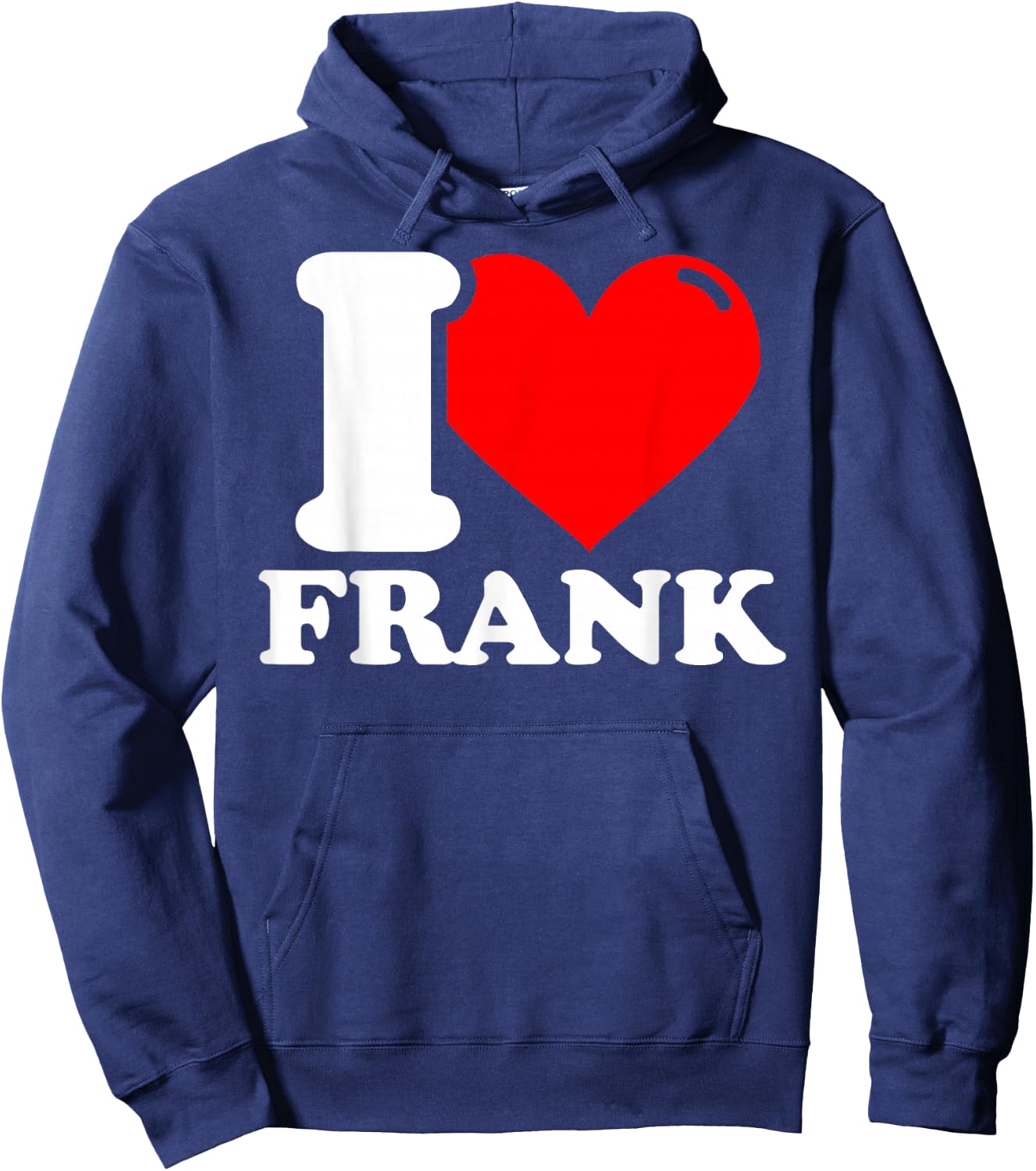 I Love Frank Hoodie - Hoodie | Navy