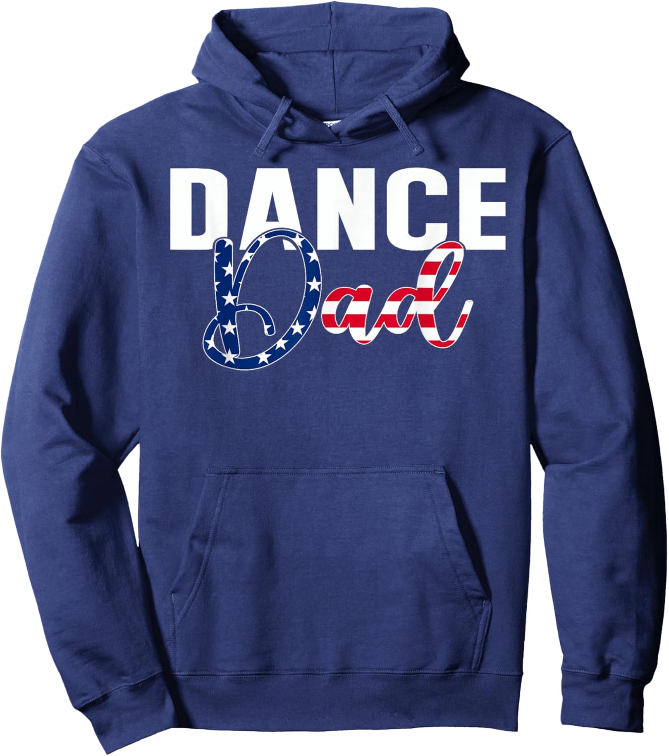 Funny Dance Dad Dancing Prop American Flag Proud Fathers Day Hoodie - Hoodie | Navy