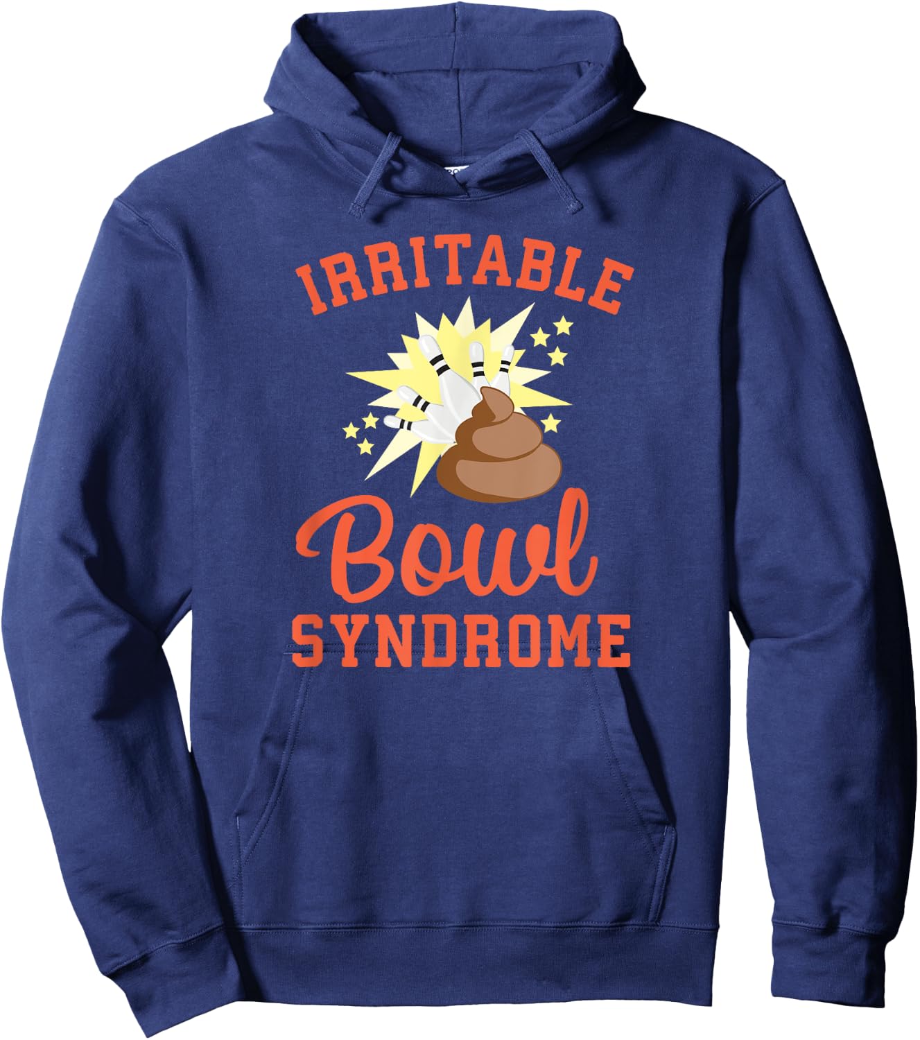 Funny IBS Pooping Joke Irritable Bowel Syndrome Bowling Pun Hoodie - Hoodie | Navy