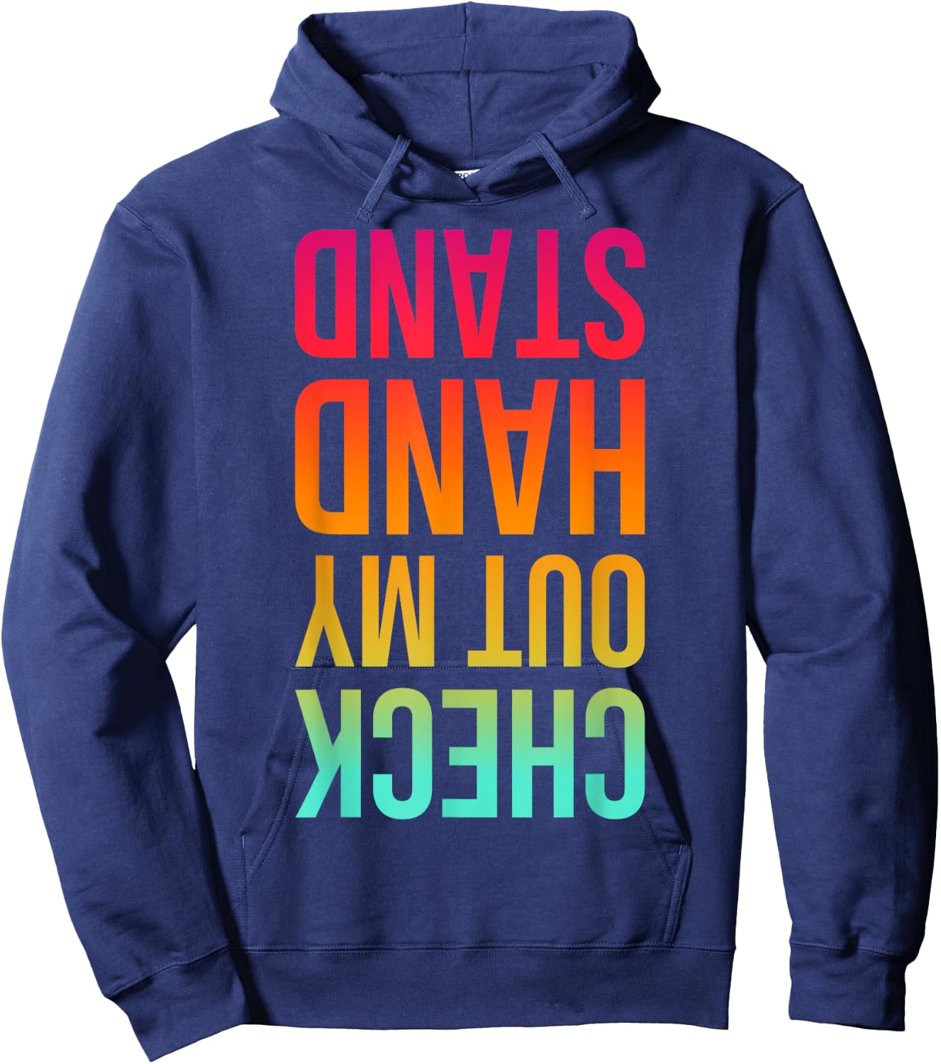 Check Out My Handstand Funny Gymnastics Boys Girls Hoodie - Hoodie | Navy