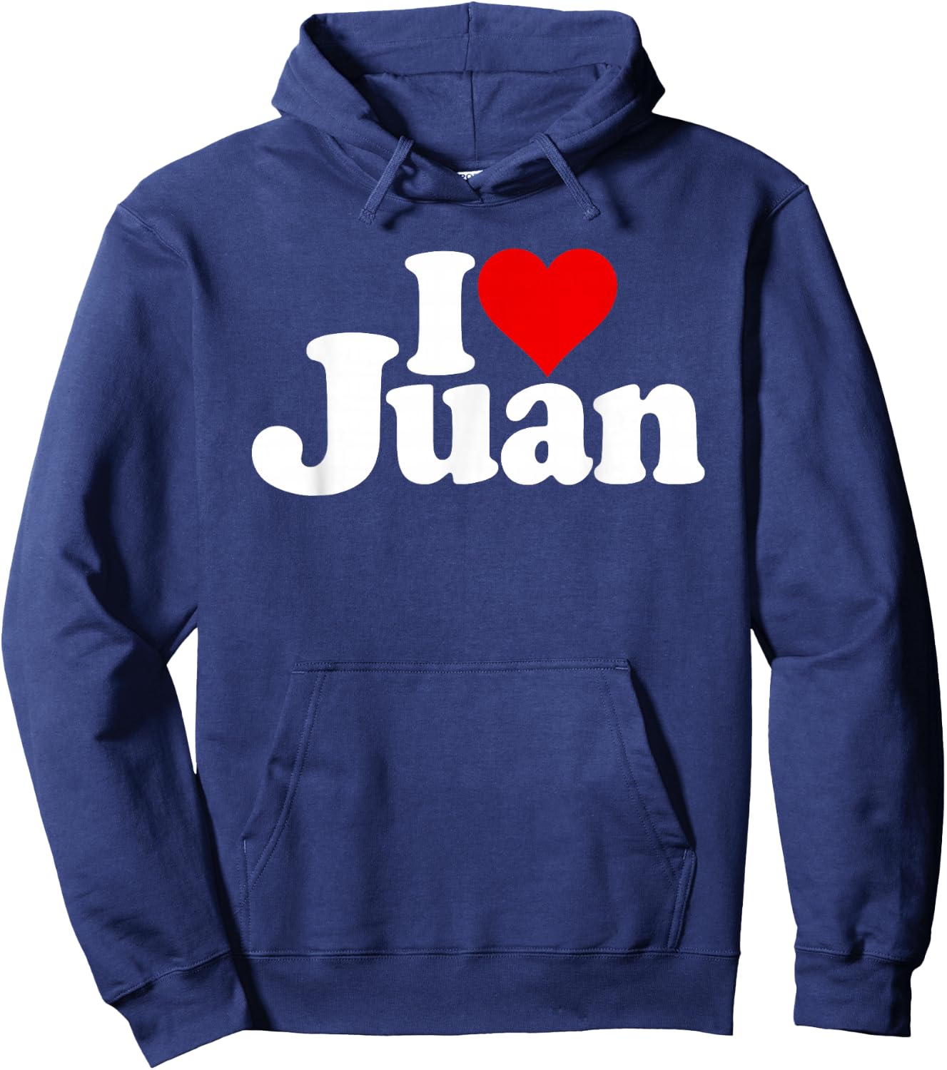 I Love Heart Juan Name on a Hoodie - Hoodie | Navy
