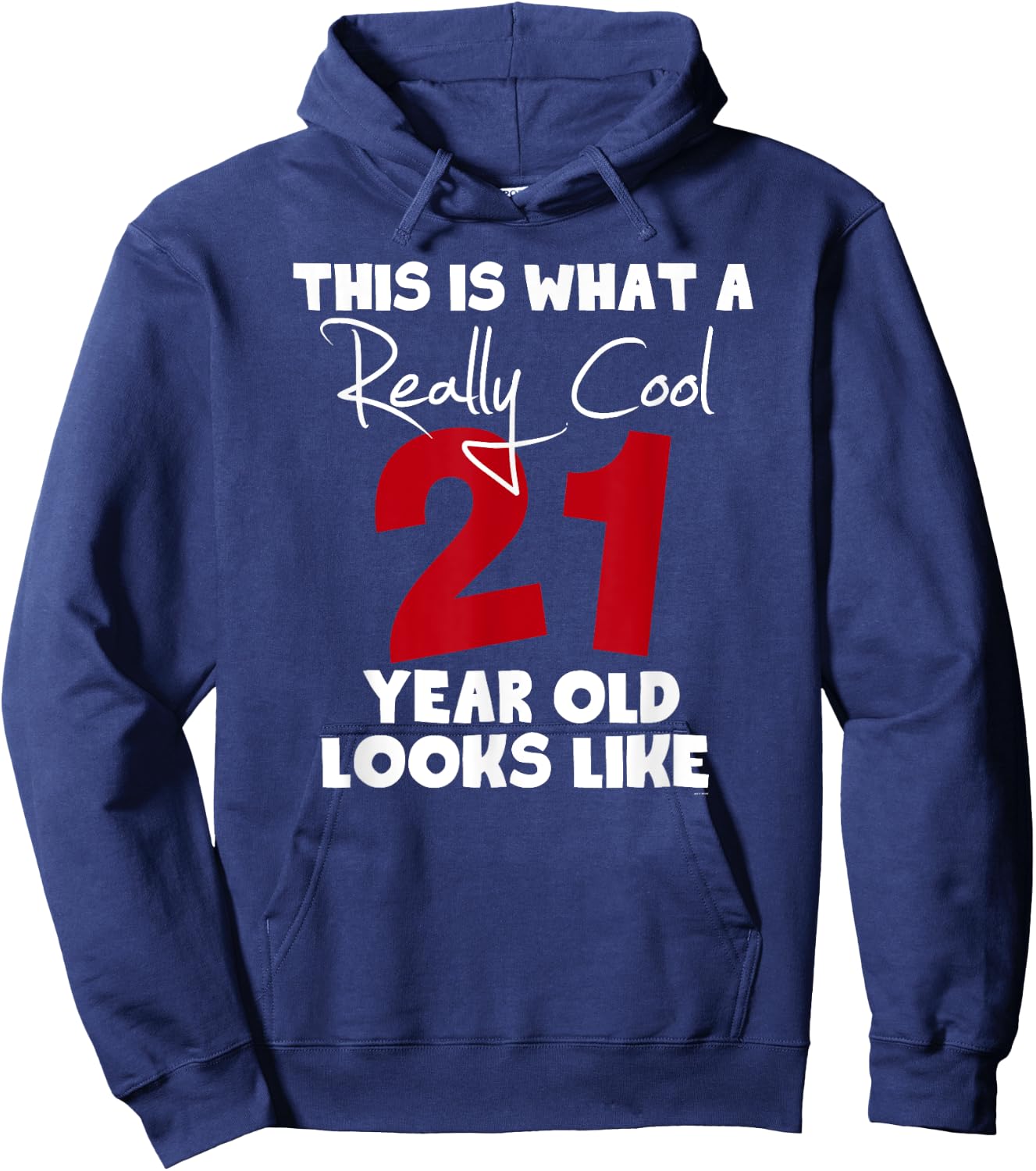 21st Birthday Gift or her shirt Hoodie - Hoodie | Navy