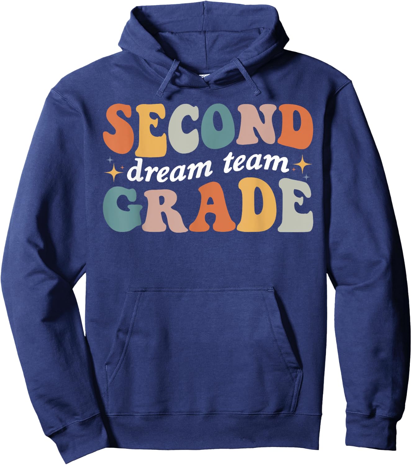 Second Grade Dream Team 2nd Grade Teacher Back To School Men Women Kids Hoodie - Hoodie | Navy