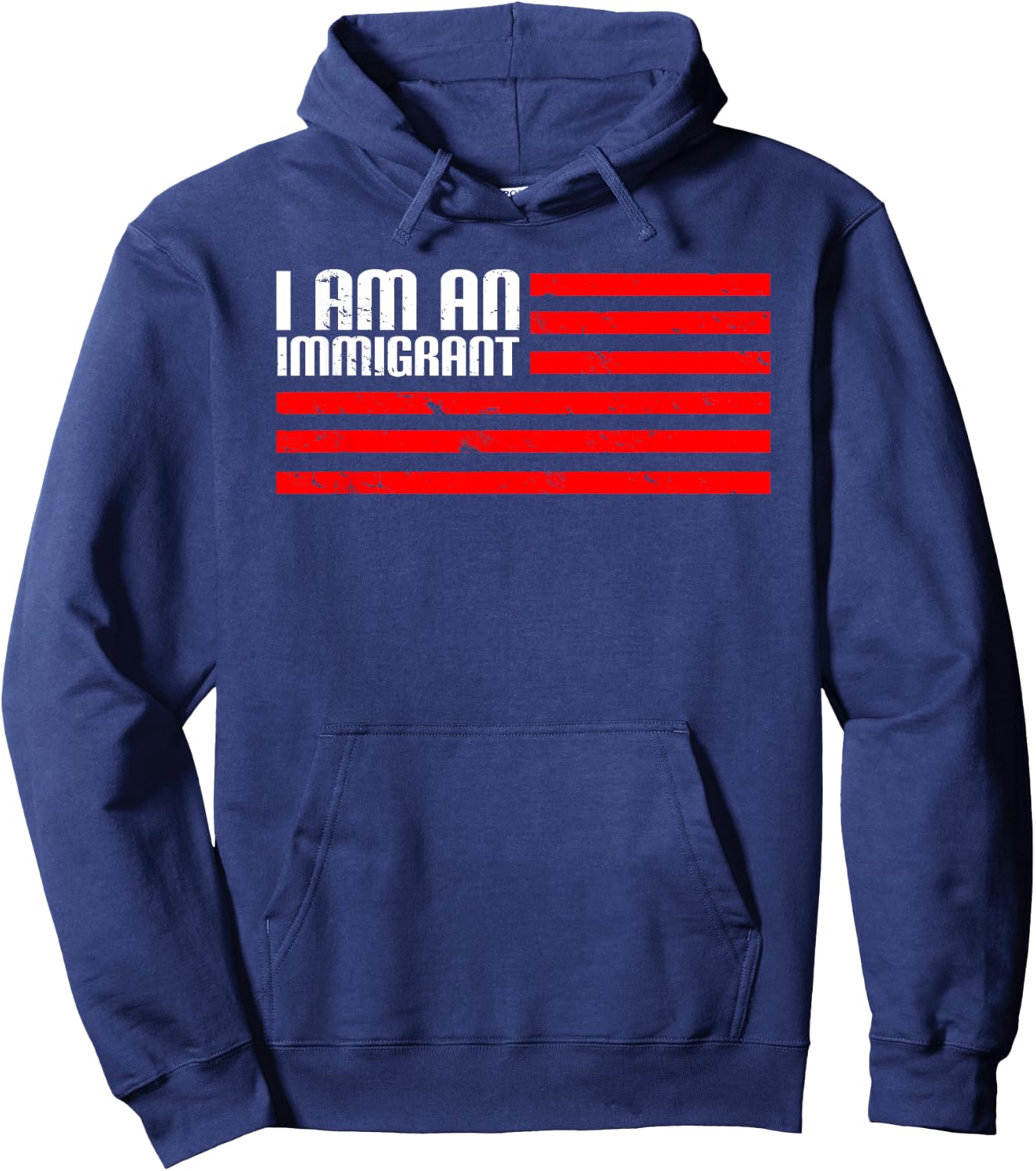 I Am An Immigrant Hoodie - Hoodie | Navy