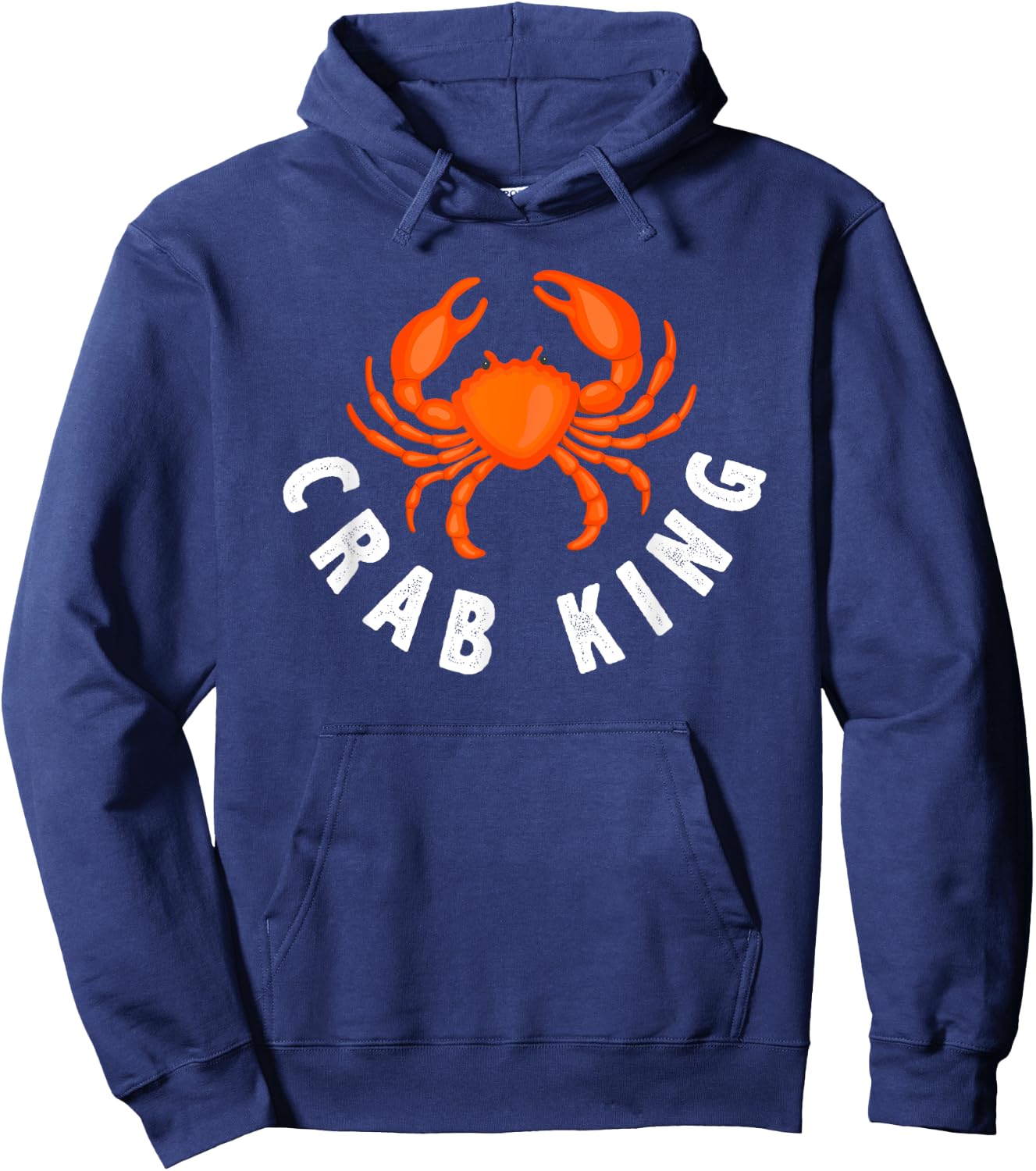 Crab King - Funny Seafood Crab Fishing Gift Hoodie - Hoodie | Navy