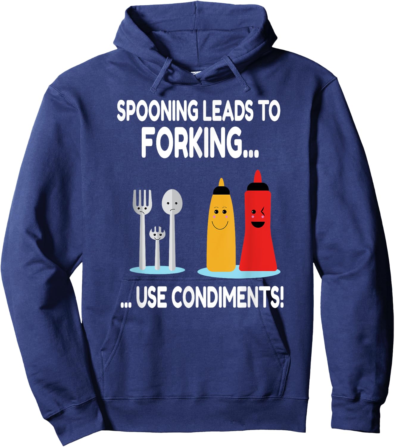 Spooning Leads To Forking Funny Adult Innuendo Gift Hoodie - Hoodie | Navy