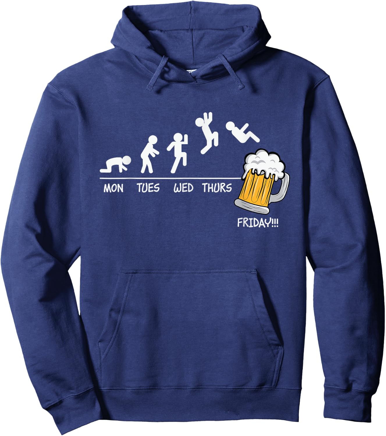 Monday Tuesday Wednesday Thursday Friday Funny Beer Drinking Hoodie - Hoodie | Navy
