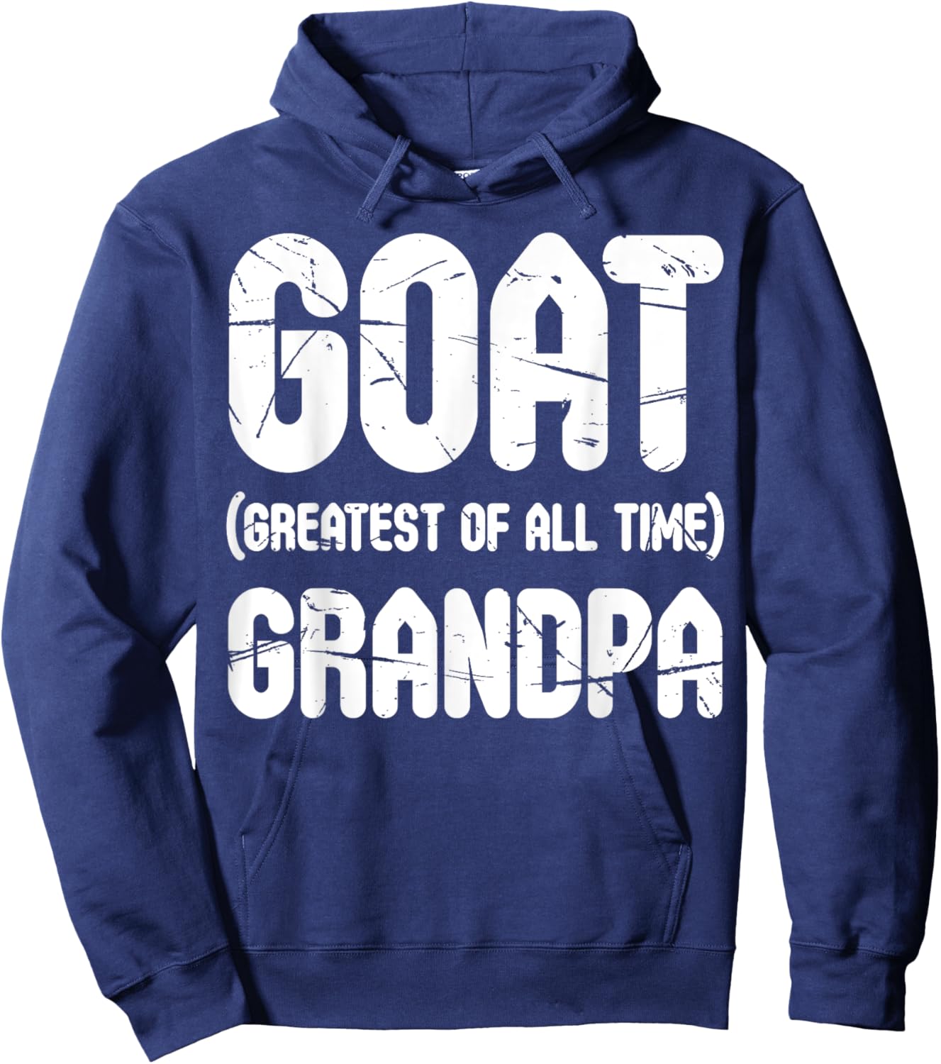 GOAT Greatest Of All Time Grandpa Shirt For Father's Day Hoodie - Hoodie | Navy