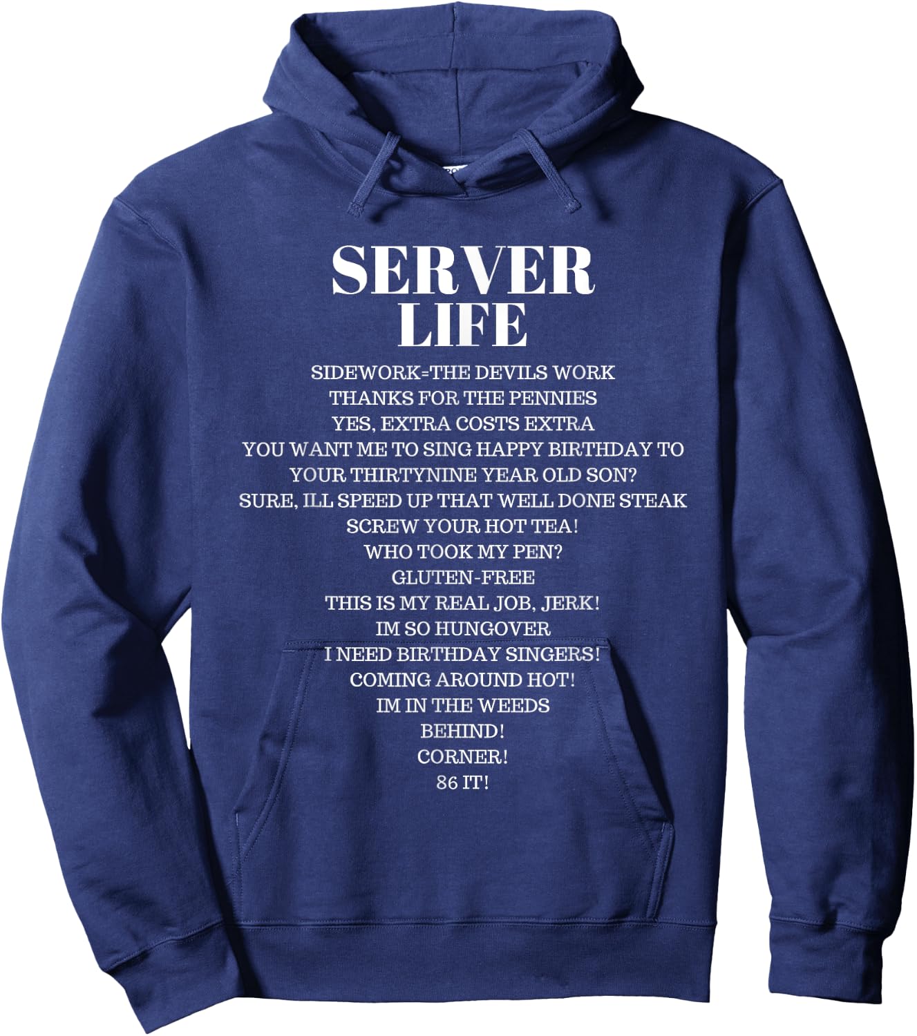Waiter Waitress Restaurant Men Women Serve Funny T Shirt Hoodie - Hoodie | Navy