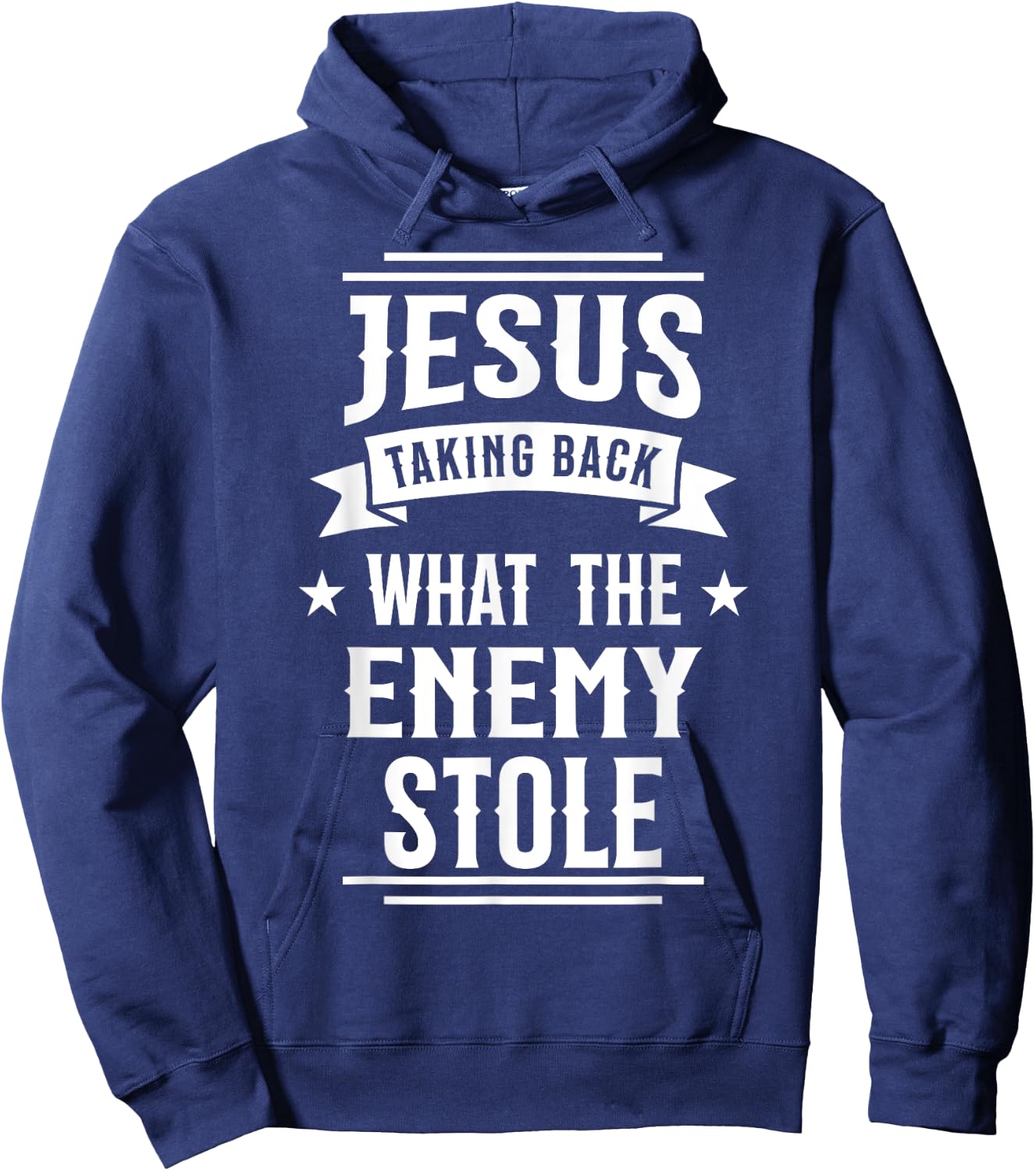 Jesus Taking Back What the Enemy Stole Hoodie - Hoodie | Navy