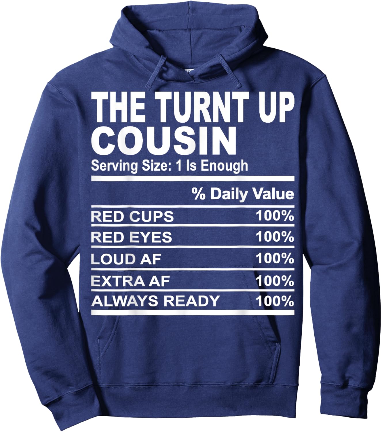 The turnt up cousin funny family matching love cousins Hoodie - Hoodie | Navy