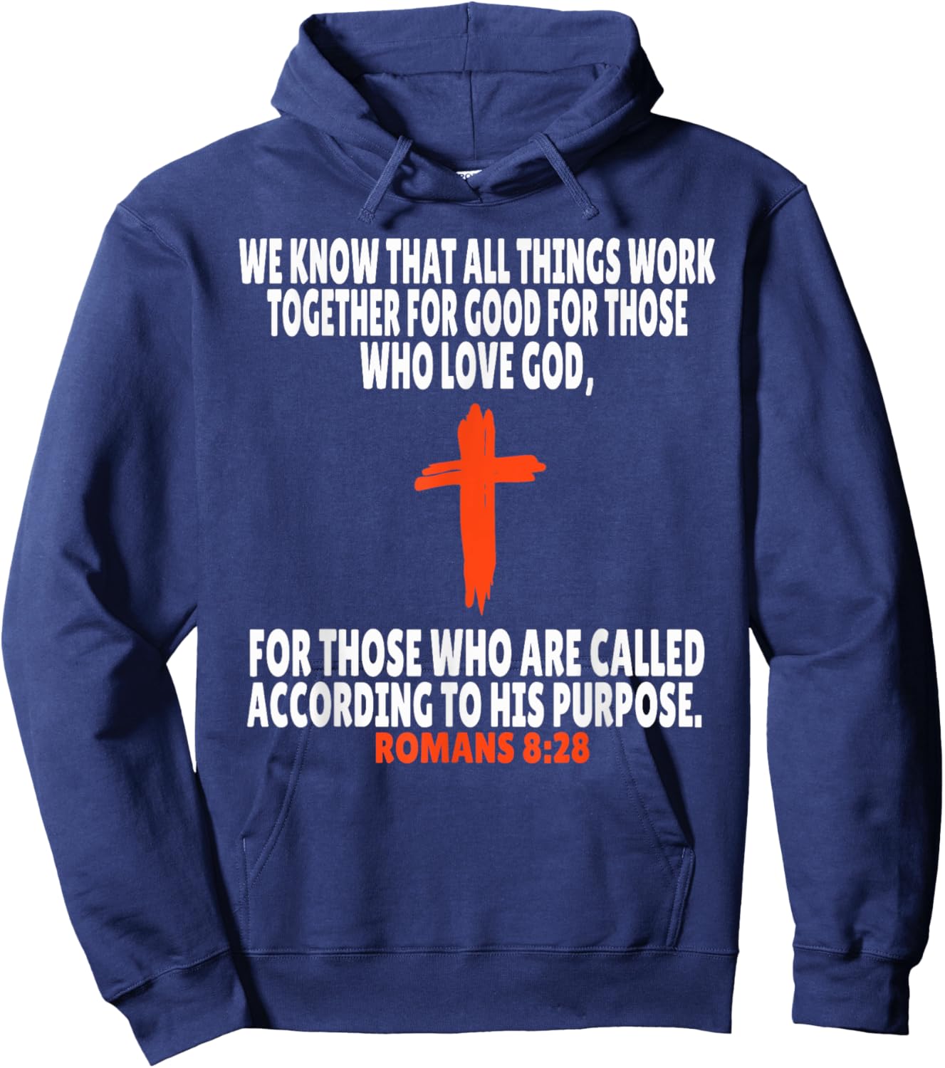 Romans 8:28 Bible Verses Scripture Hoodie - Hoodie | Navy
