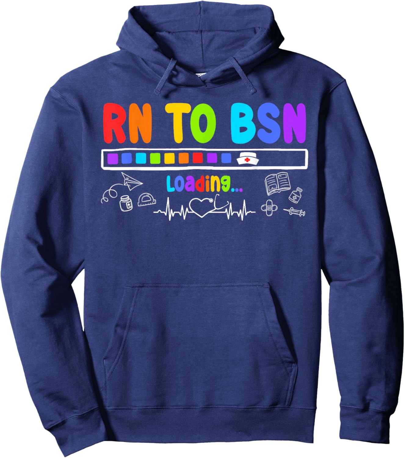 RN TO BSN Loading Motivational Future BSNs Hoodie - Hoodie | Navy