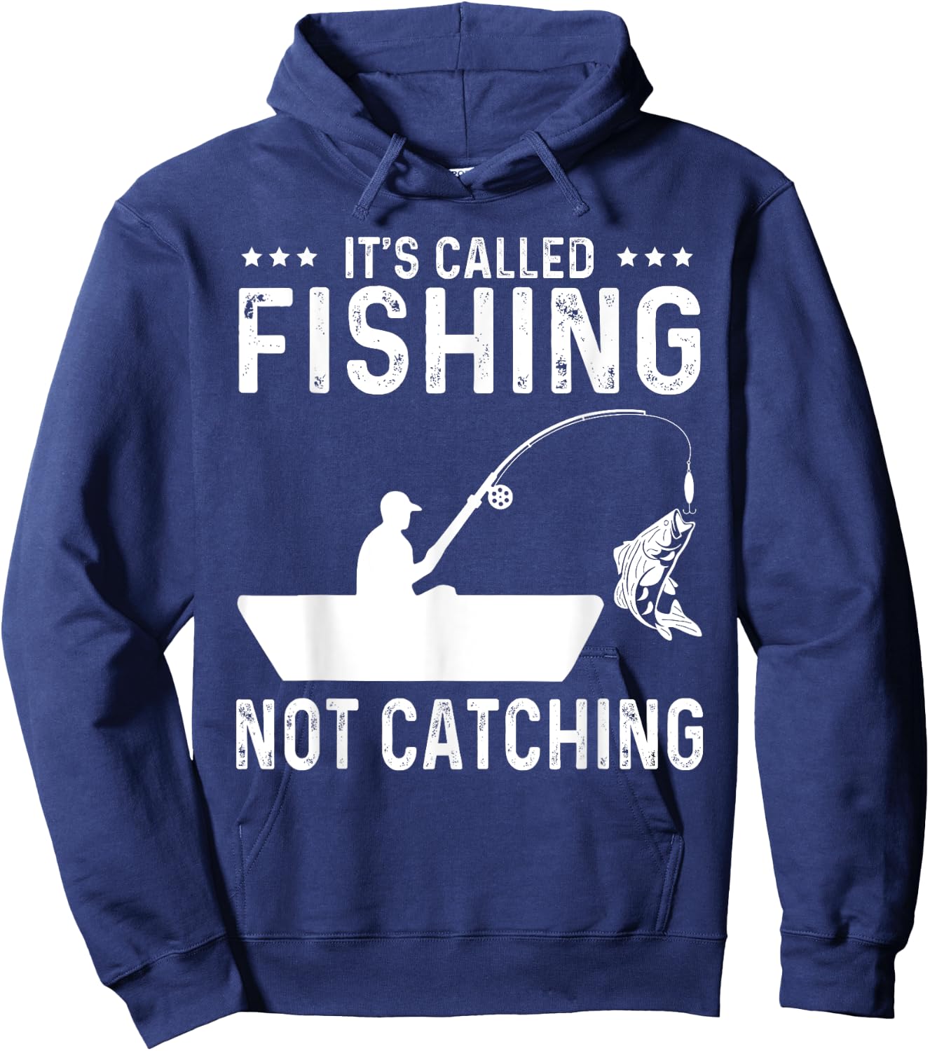Fishing Fisherman - It's called fishing not catching Hoodie - Hoodie | Navy