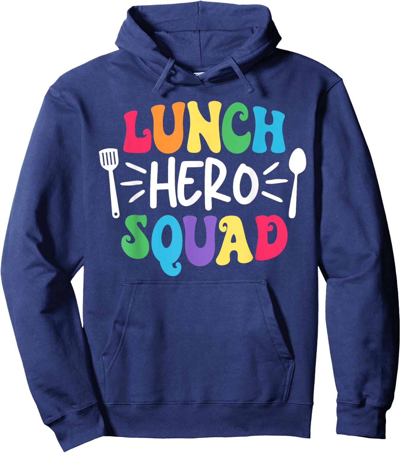 Lunch Hero Squad Funny Lady Cafeteria Squad Workers Hoodie - Hoodie | Navy