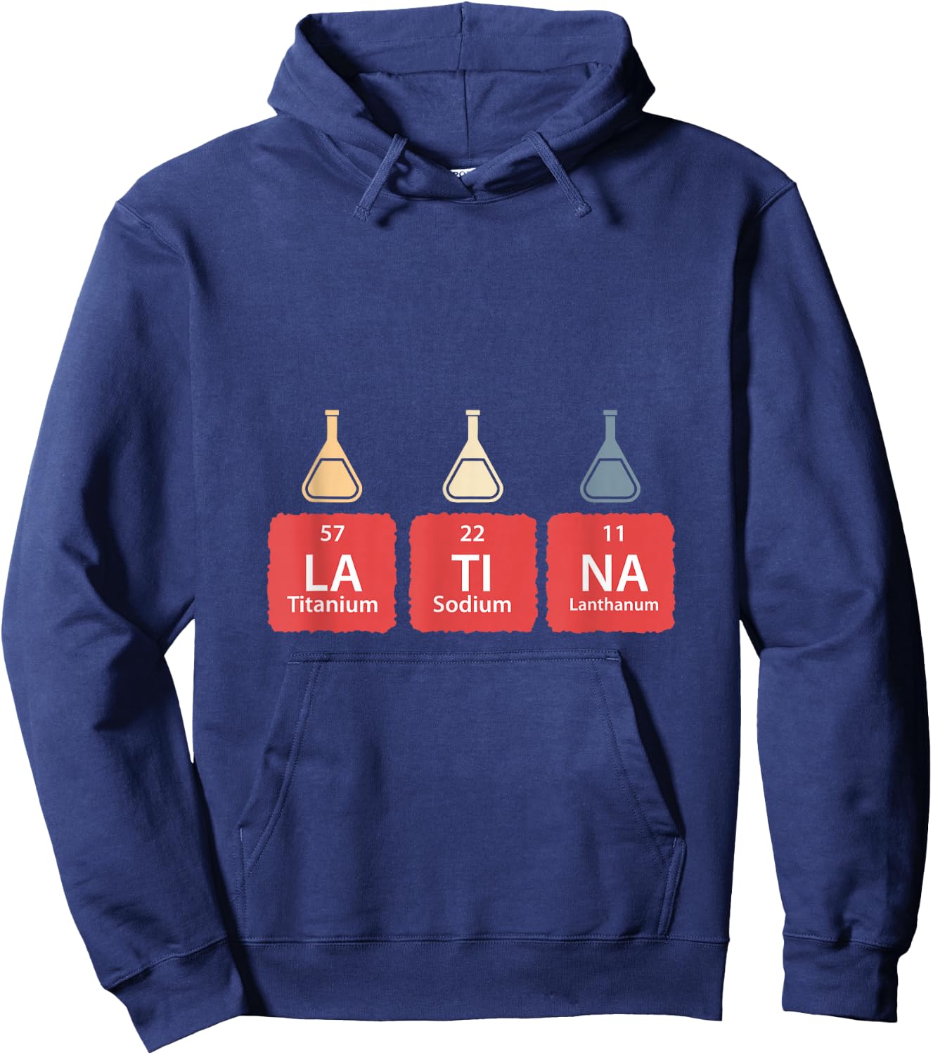 Funny Periodic Table Latina Mexican Humor Chemical Elements Hoodie - Hoodie | Navy