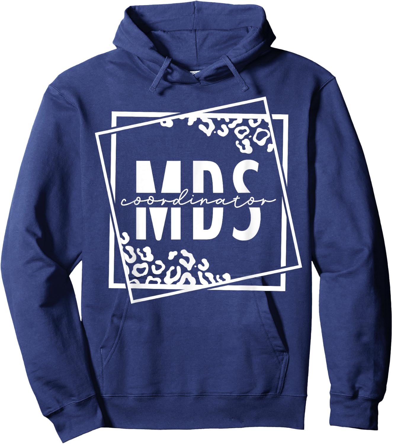 MDS Coordinator Job Appreciation Hoodie - Hoodie | Navy