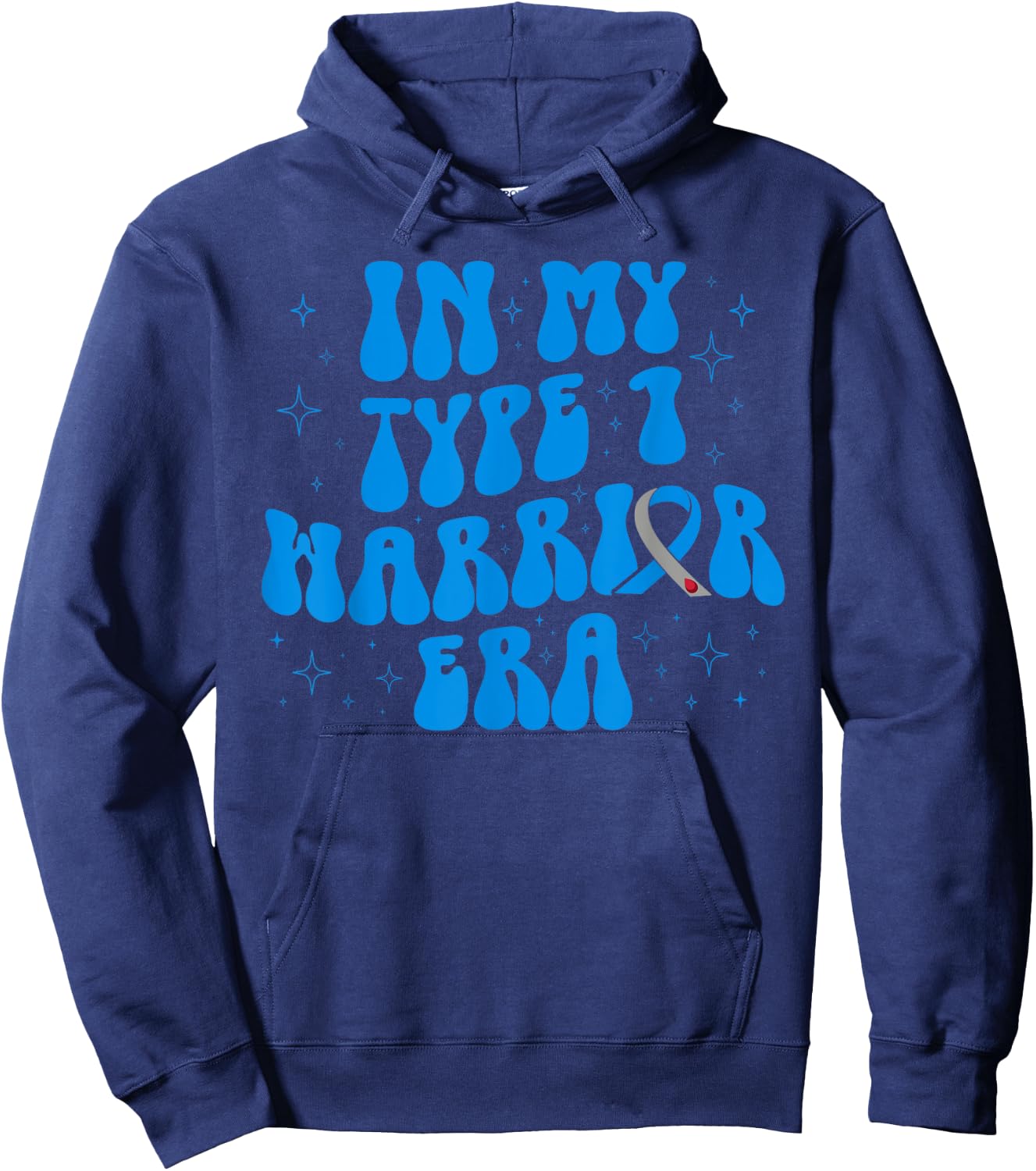 Retro Type 1 Warrior Type One Diabetes In My T1D Warrior Era Hoodie - Hoodie | Navy