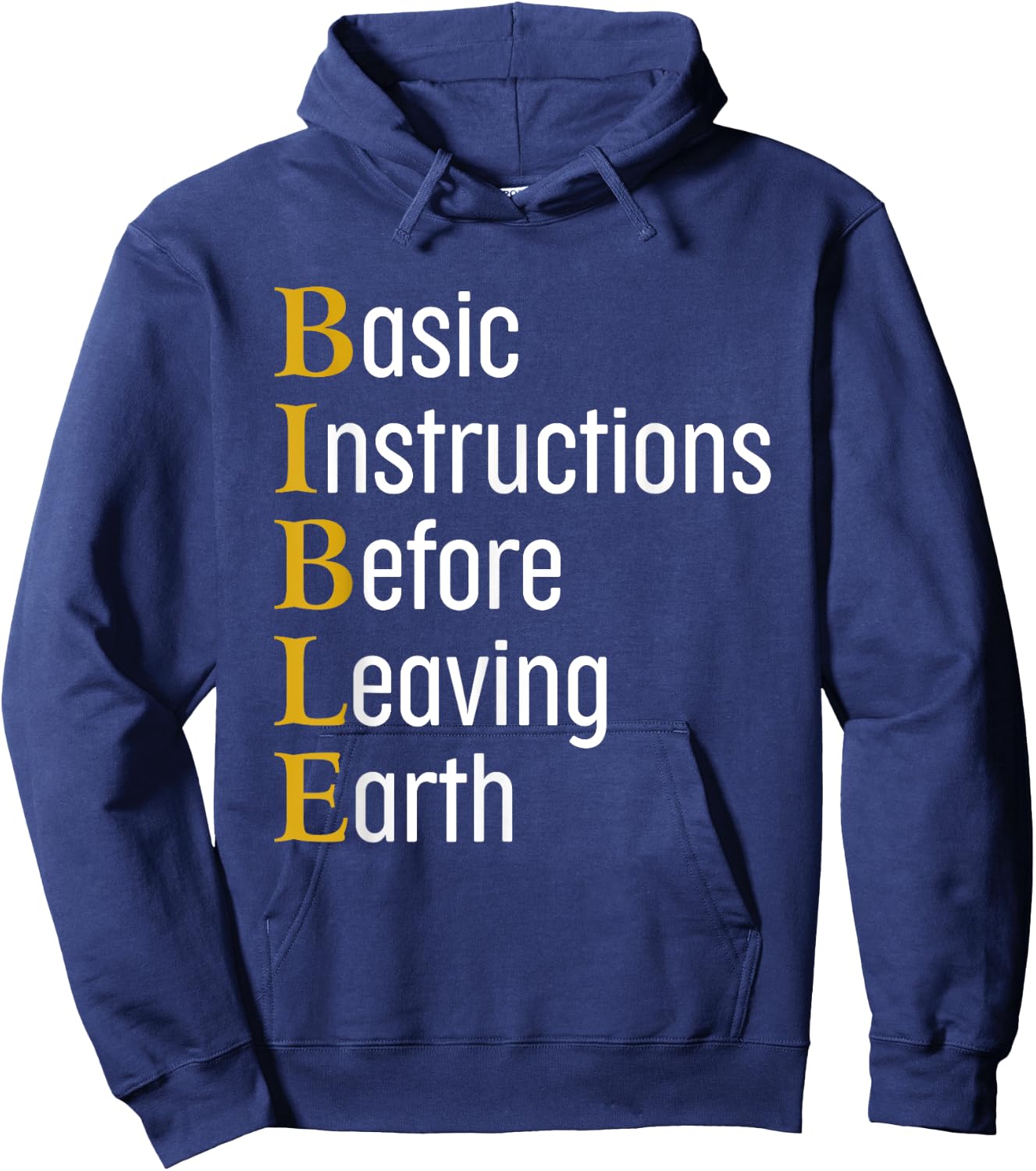 Bible Abbr Basic Instructions Before Leaving Earth Christian Hoodie - Hoodie | Navy