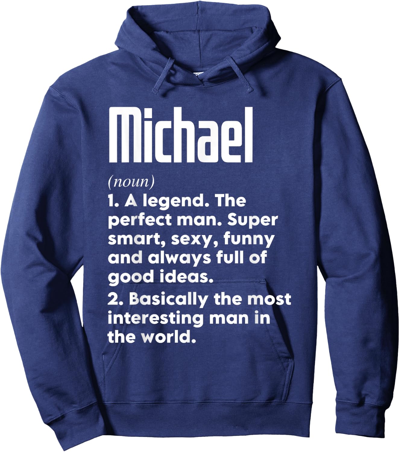 Michael Name Definition Funny Meaning Personalized Hoodie - Hoodie | Navy