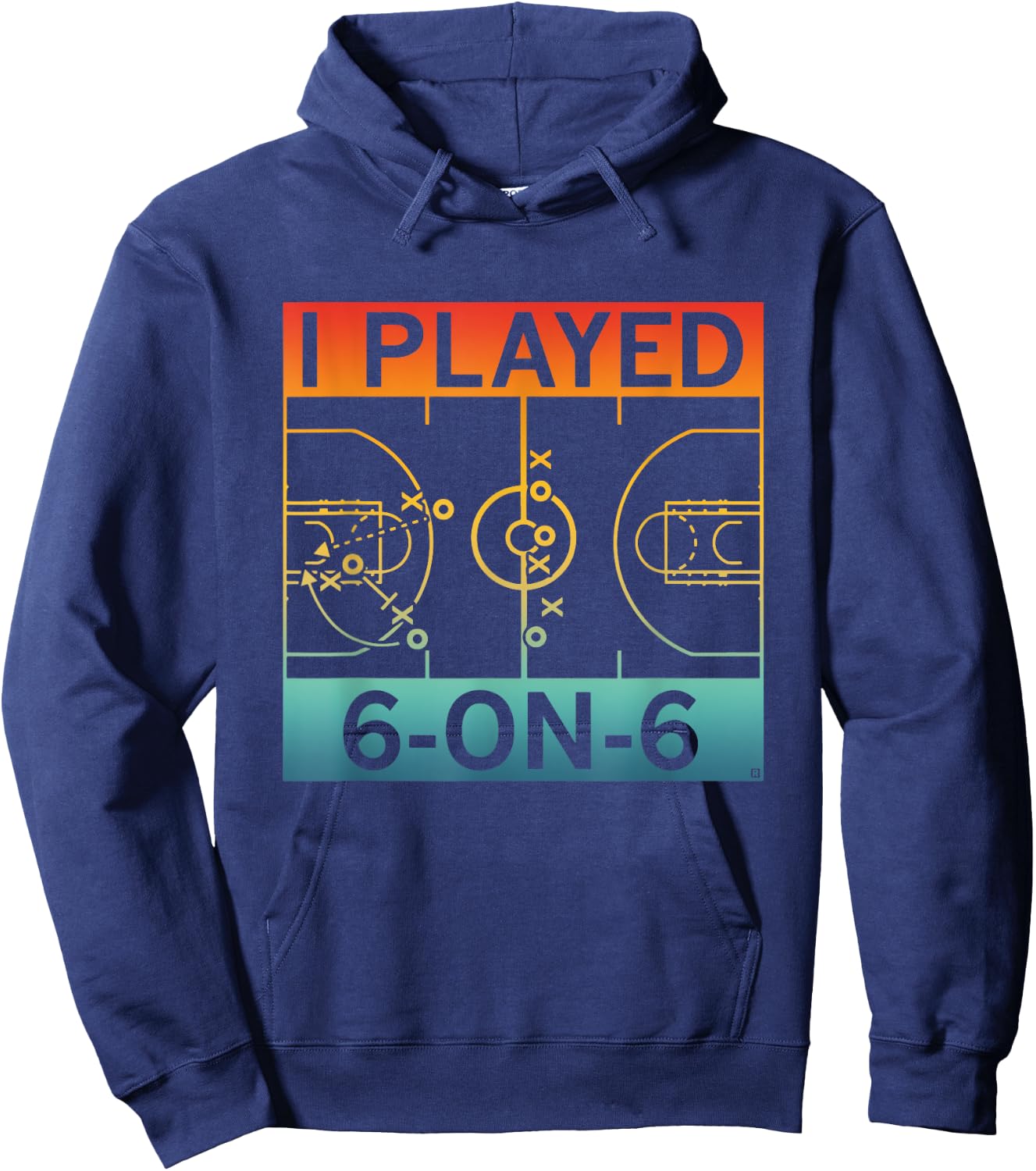 Funny I Played 6 On 6 Basketball Retro Apparel Hoodie - Hoodie | Navy