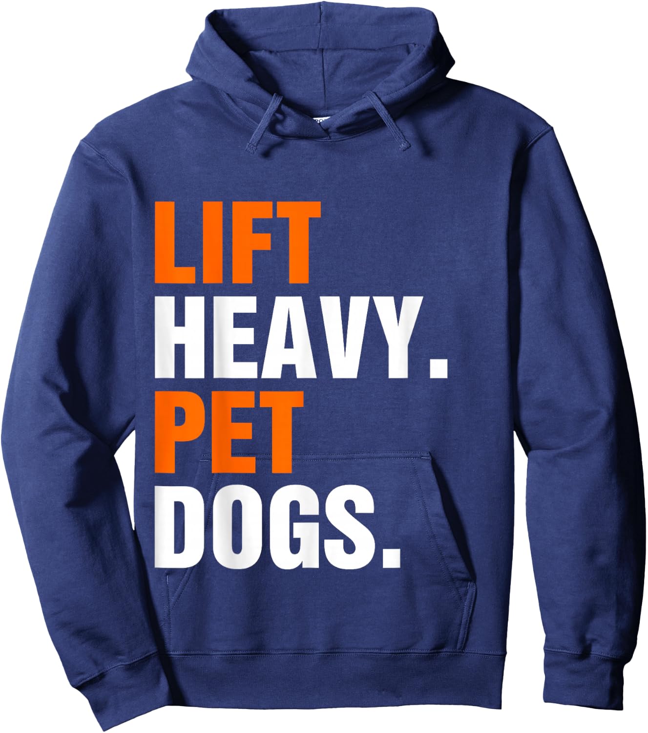 Lift Heavy Pet Dogs Hoodie - Hoodie | Navy
