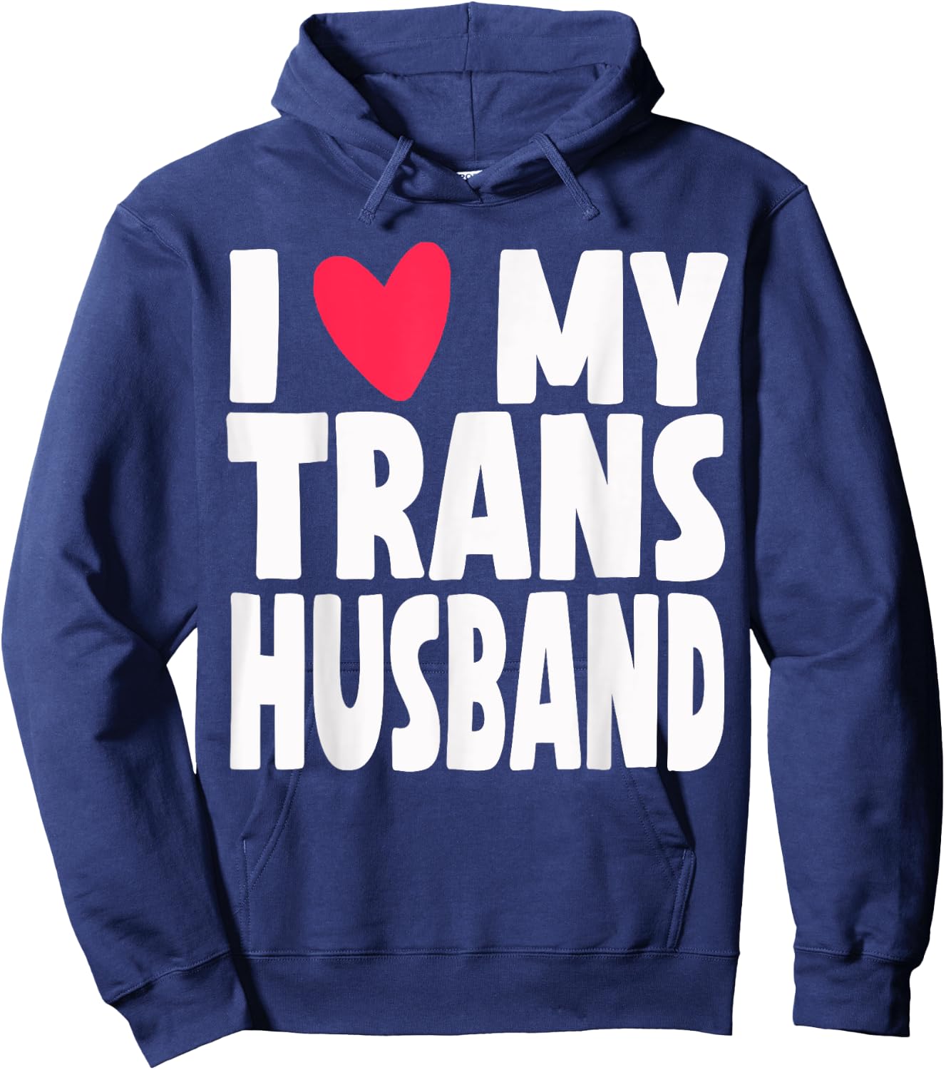 I Love My Transgender Trans Husband Pride Month Hoodie - Hoodie | Navy