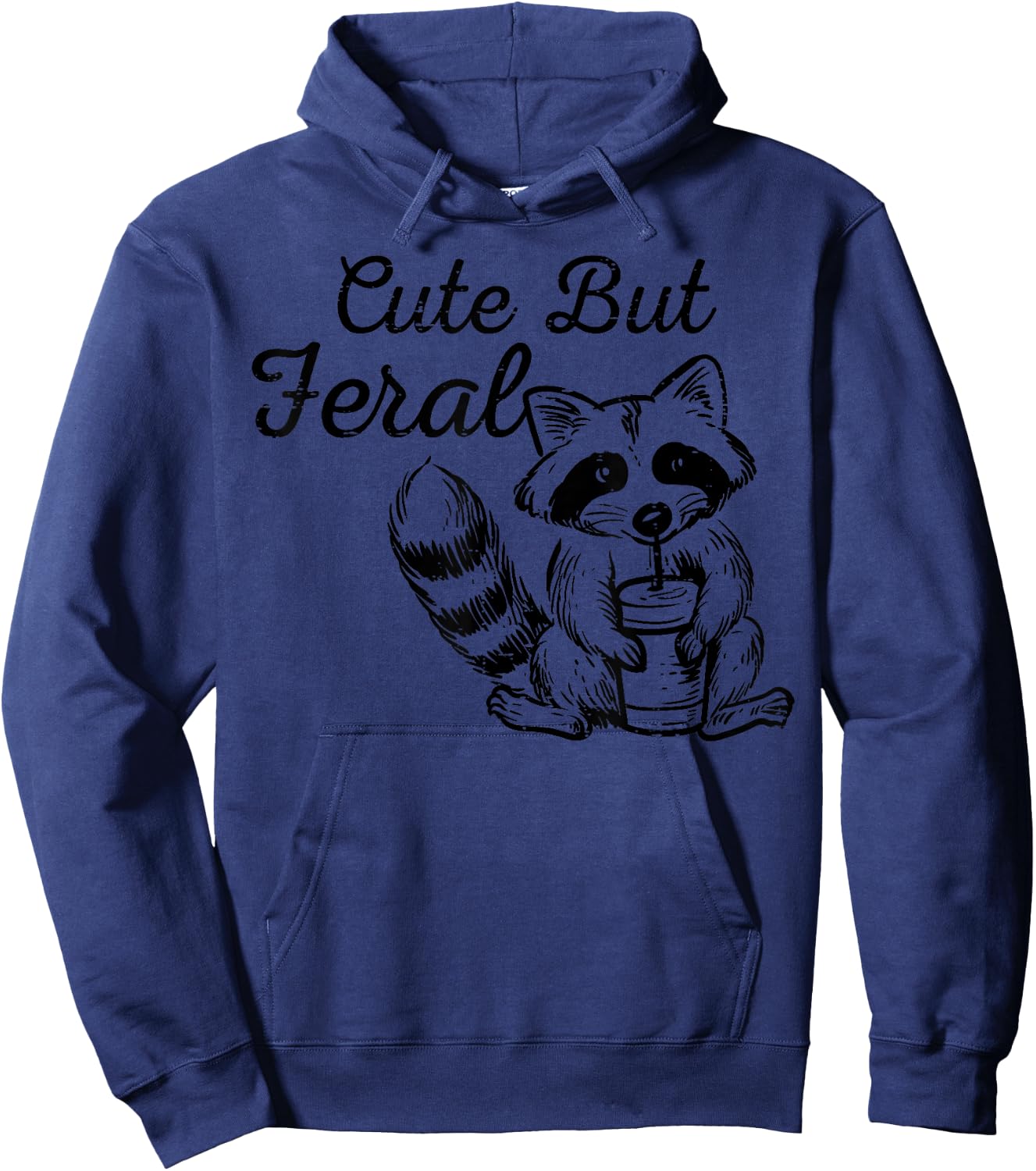 Raccoon Cute But Feral Street Cat Women Girls Boys Kids Men Hoodie - Hoodie | Navy