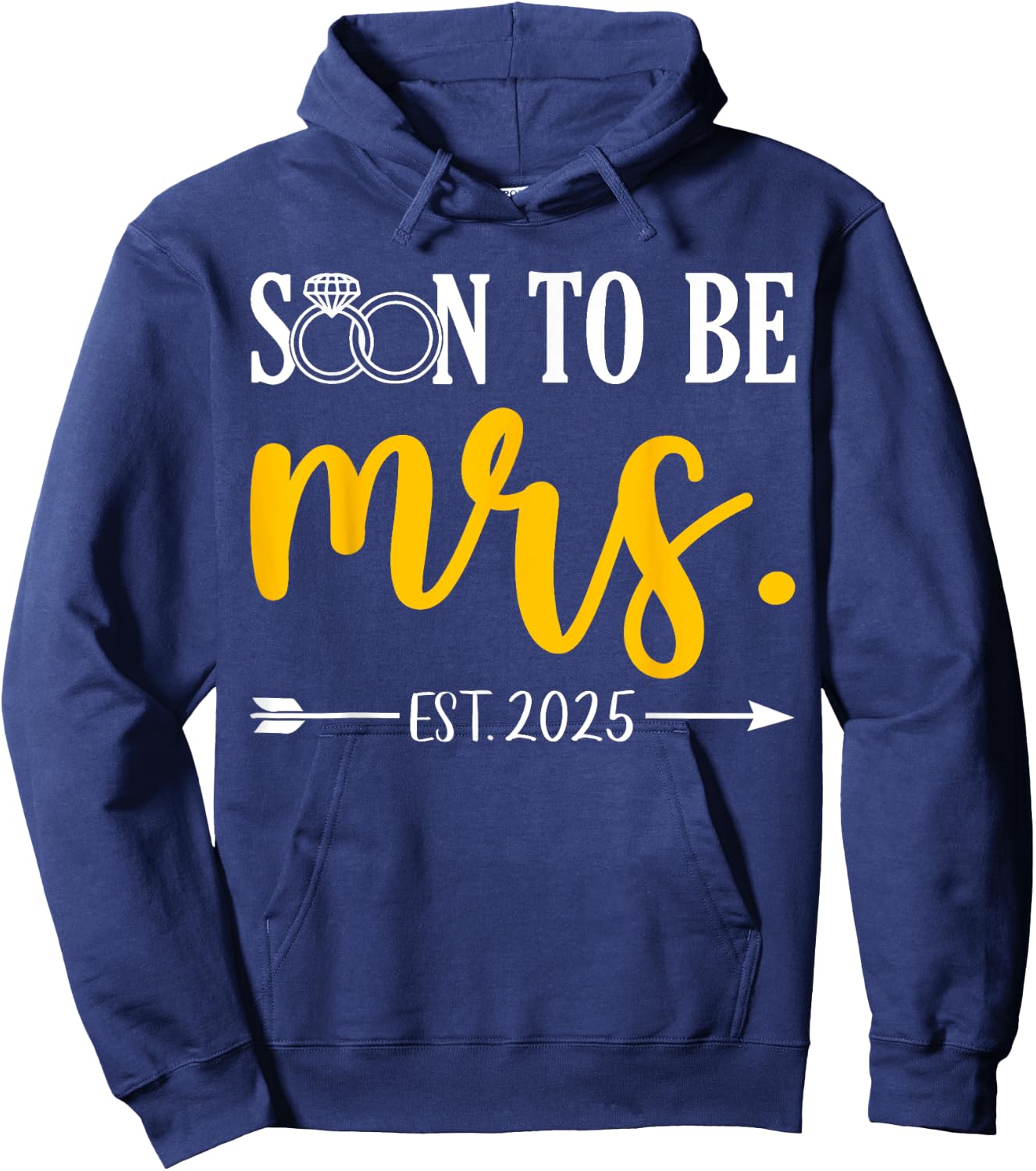 Soon To Be Mrs 2025 Future Bride Wedding Bachelorette Party Hoodie - Hoodie | Navy