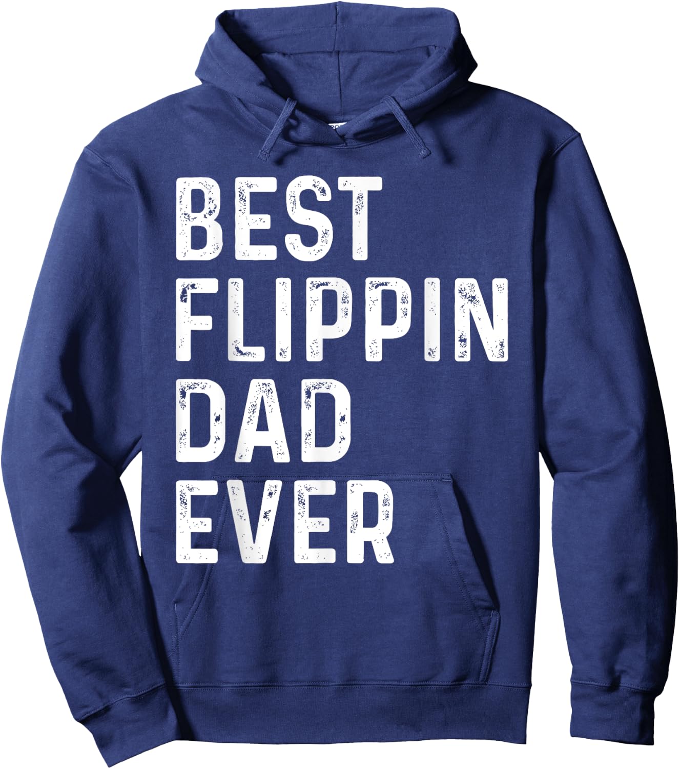 Best Flipping Dad Ever, Funny Fathers Day Dad Joke BRQ Retro Hoodie - Hoodie | Navy