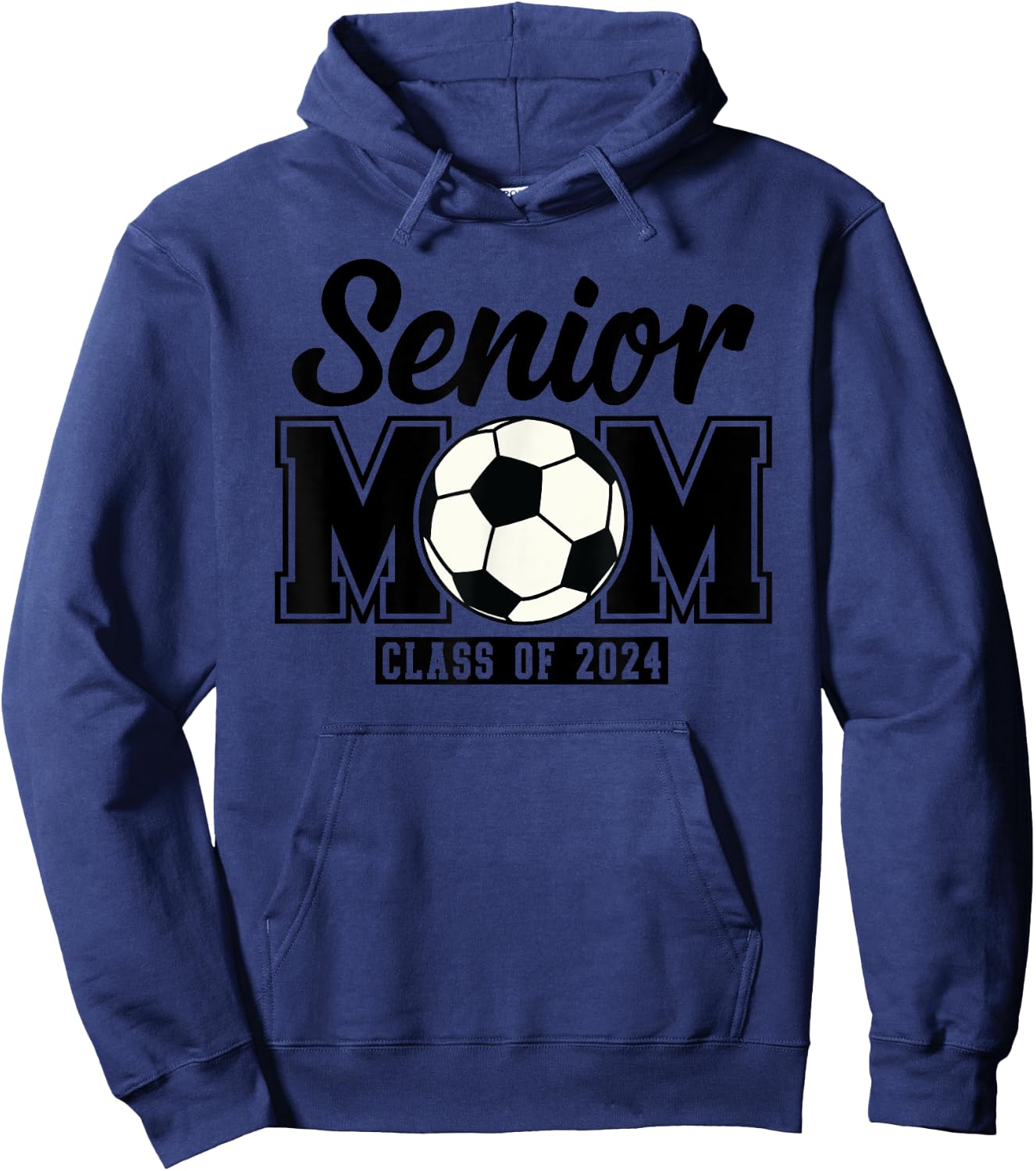Senior Mom Class Of 2024 Soccer Hoodie - Hoodie | Navy
