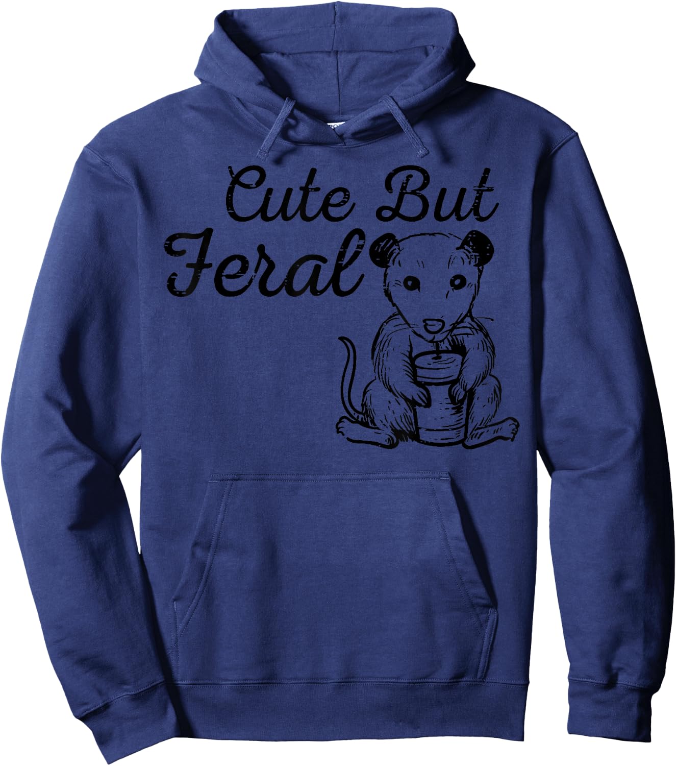 Opossum Cute But Feral Funny Possum Street Cat Kid Women Men Hoodie - Hoodie | Navy