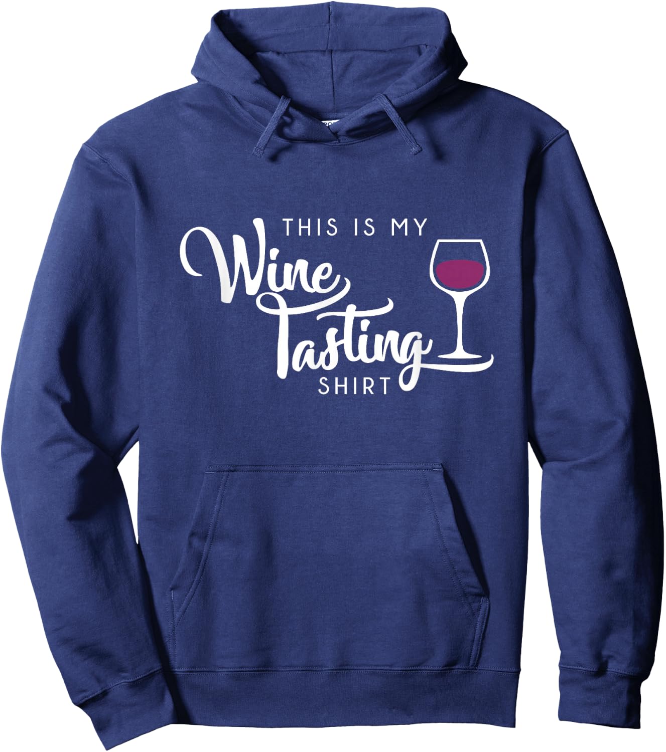 Wine Tasting Funny Cute Drinking Wine Lover Gift Hoodie - Hoodie | Navy