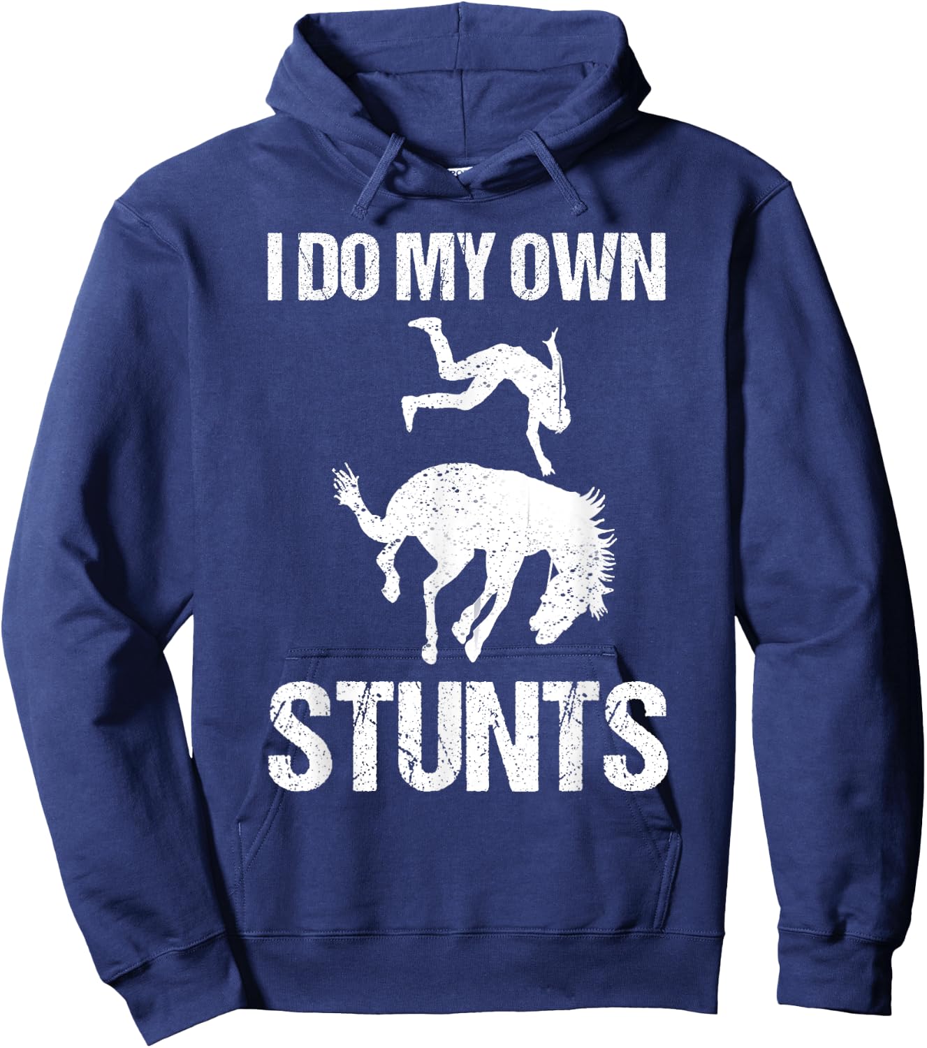 Funny I Do My Own Stunts | Cute Horse Equestrian Rider Gift Hoodie - Hoodie | Navy