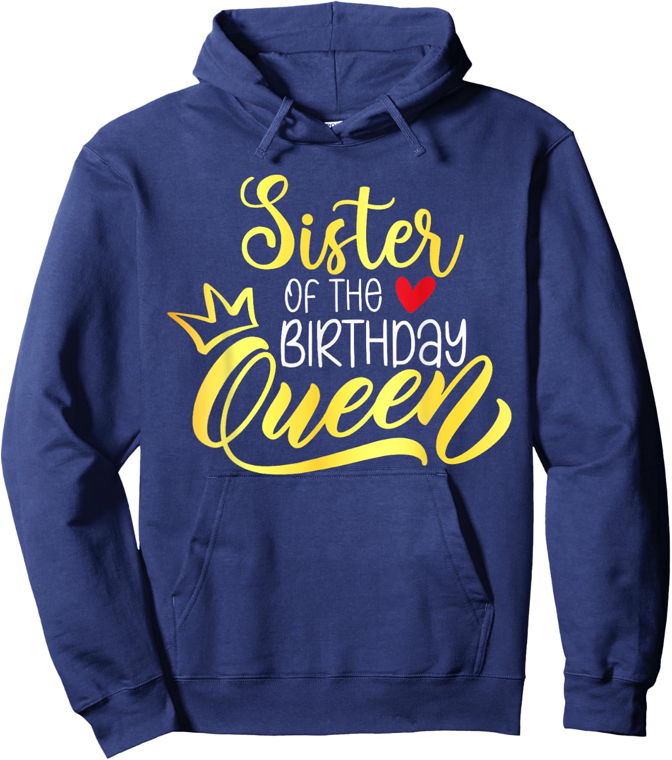 Sister of The Birthday Queen Bday Party Family Matching Hoodie - Hoodie | Navy