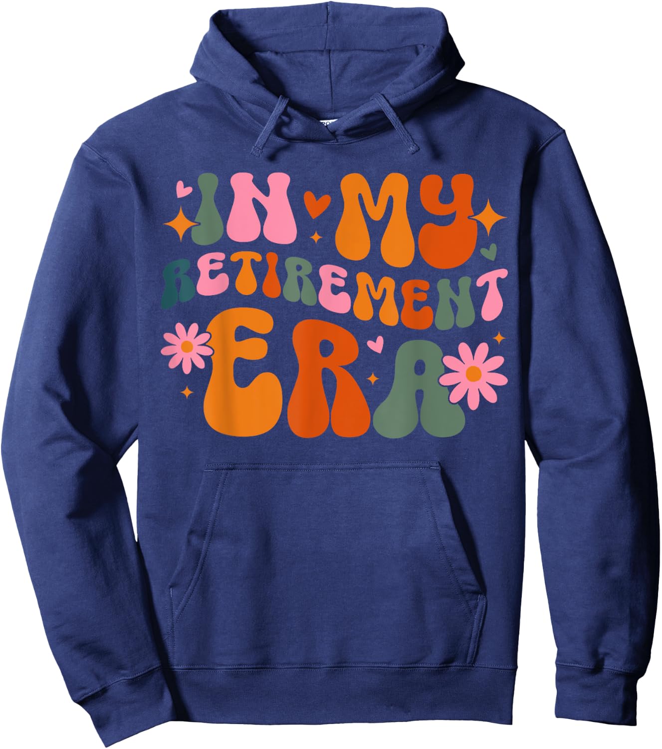 In My Retirement Era Retro Groovy Teacher Retired 2024 Women Hoodie - Hoodie | Navy
