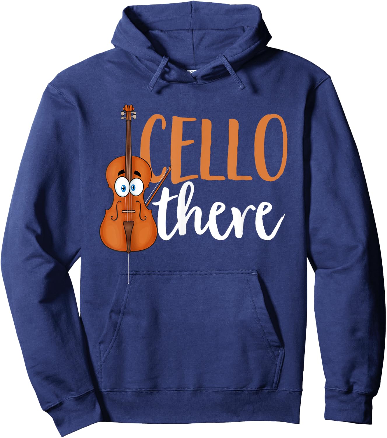 Cello Player Cellist Musician Cello There Hoodie - Hoodie | Navy