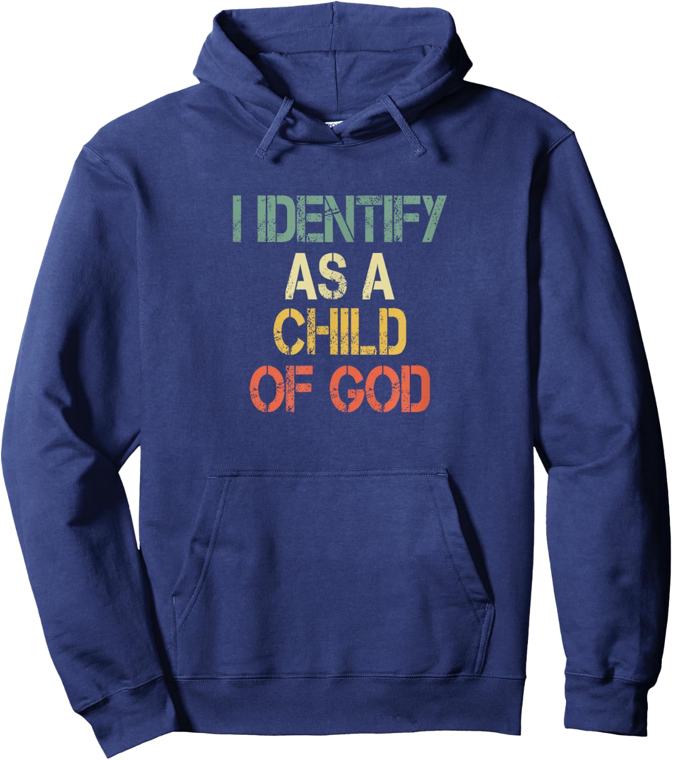 Christian Faith I Identify Child of God Men Fun Bible Church Hoodie - Hoodie | Navy