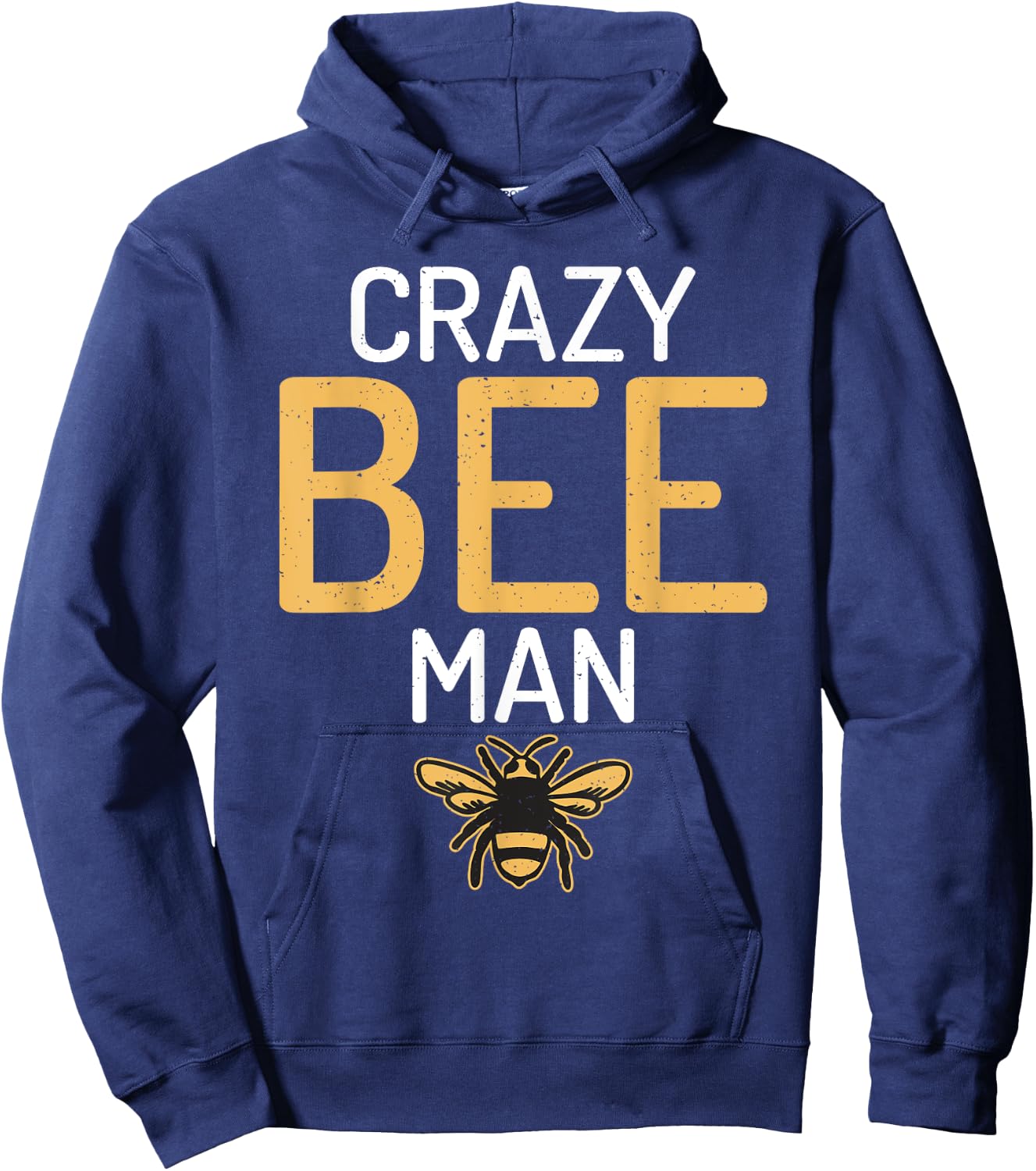 Crazy Bee Man Bee Lover Beekeeping Hoodie - Hoodie | Navy
