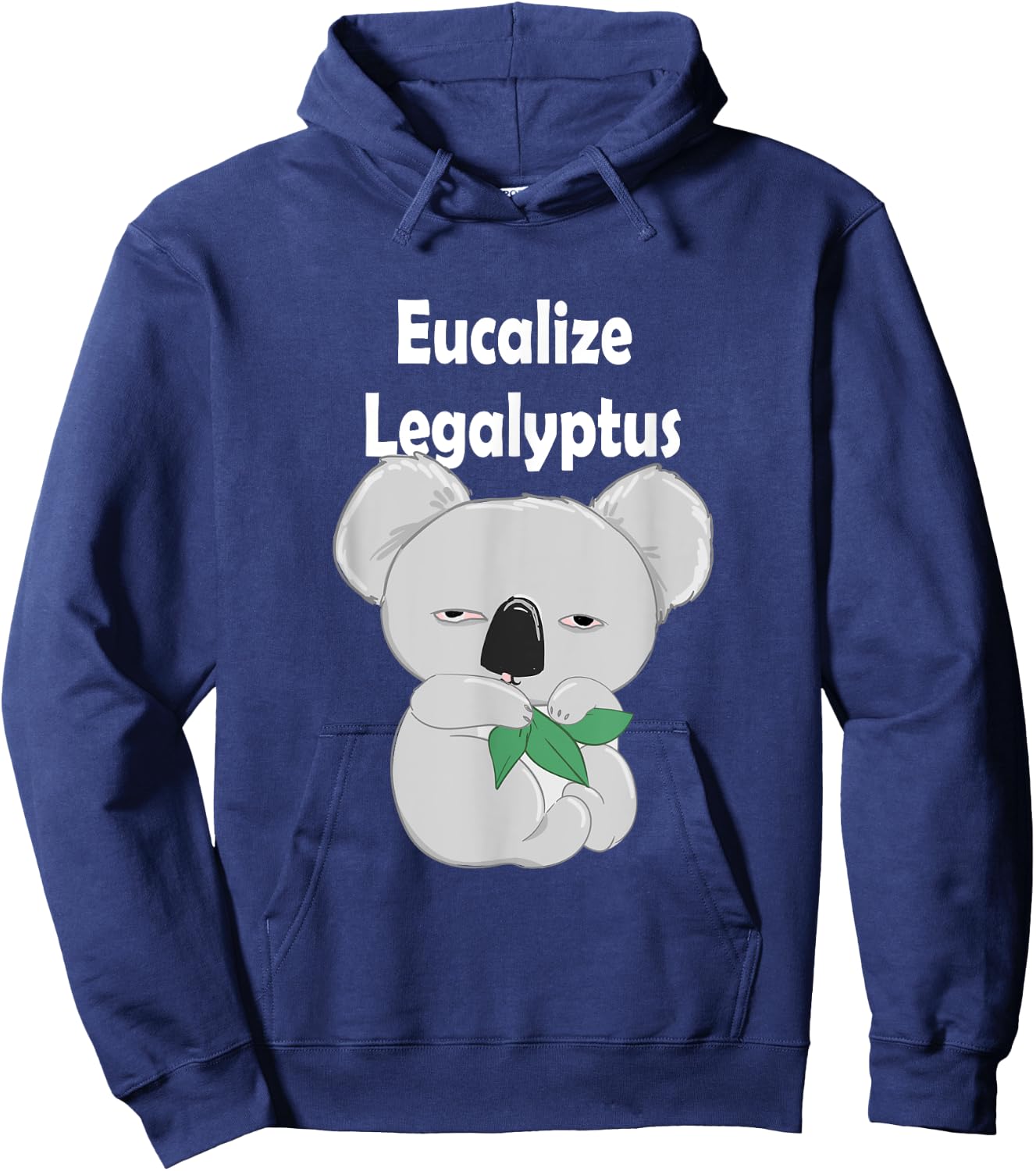 Eucalize Legalyptus, Legalize Eucalyptus Koala Hoodie - Hoodie | Navy