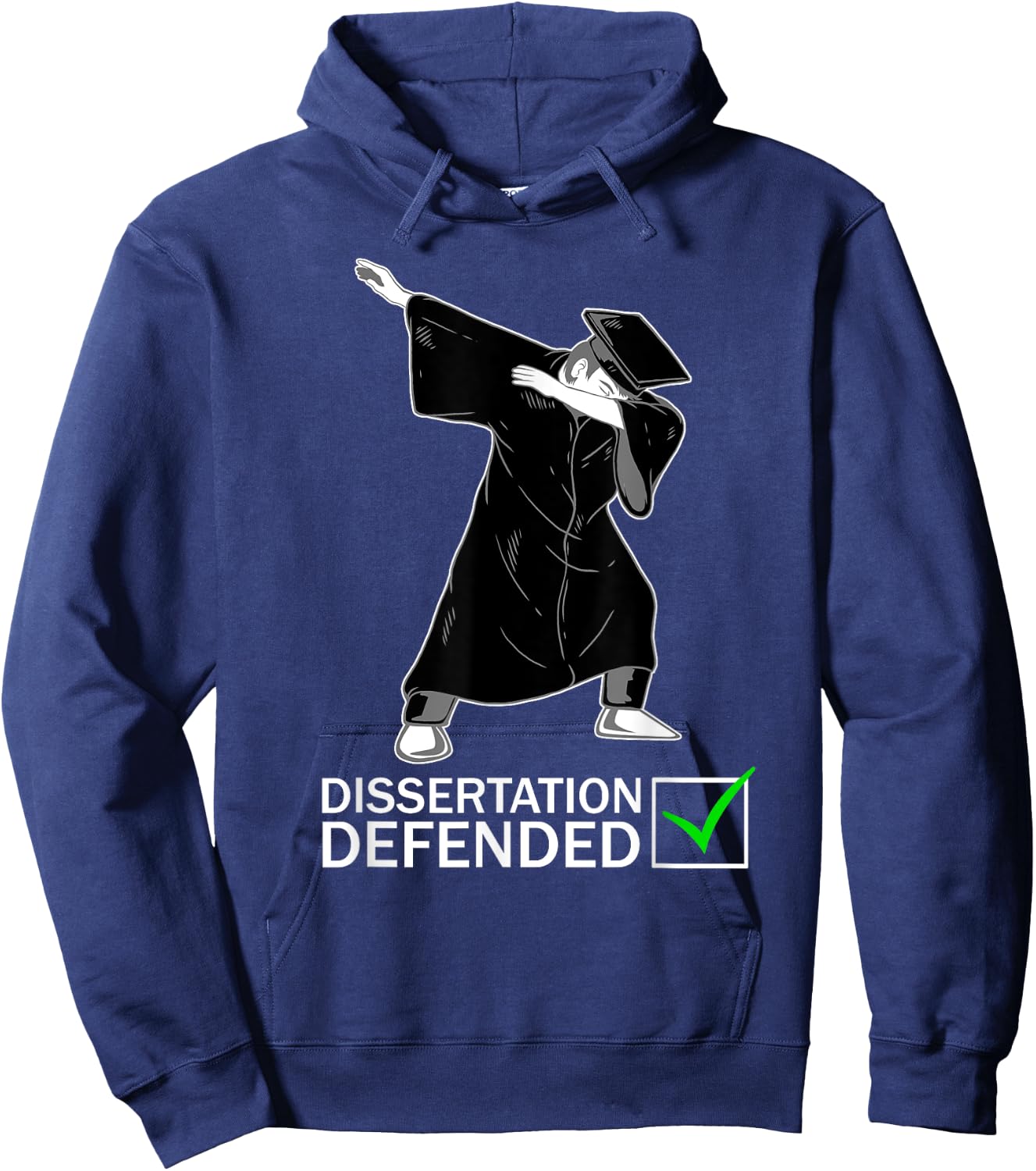 Dissertation Defense Dabbing Doctorate Funny Ph.D. Gift Hoodie - Hoodie | Navy