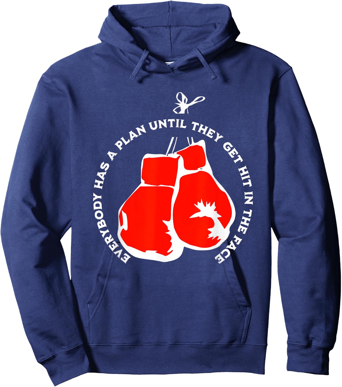 IRON MIKE Everybody Has A Plan Until They Get Hit In The Face , Small, Black Hoodie - Hoodie | Navy