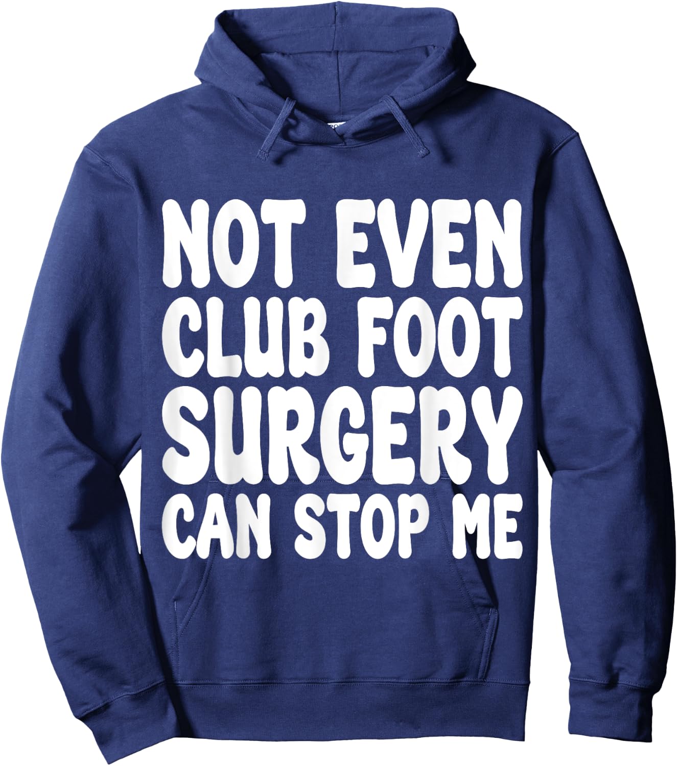 Funny Club Foot Surgery, Club Foot Operation Recovery Hoodie - Hoodie | Navy
