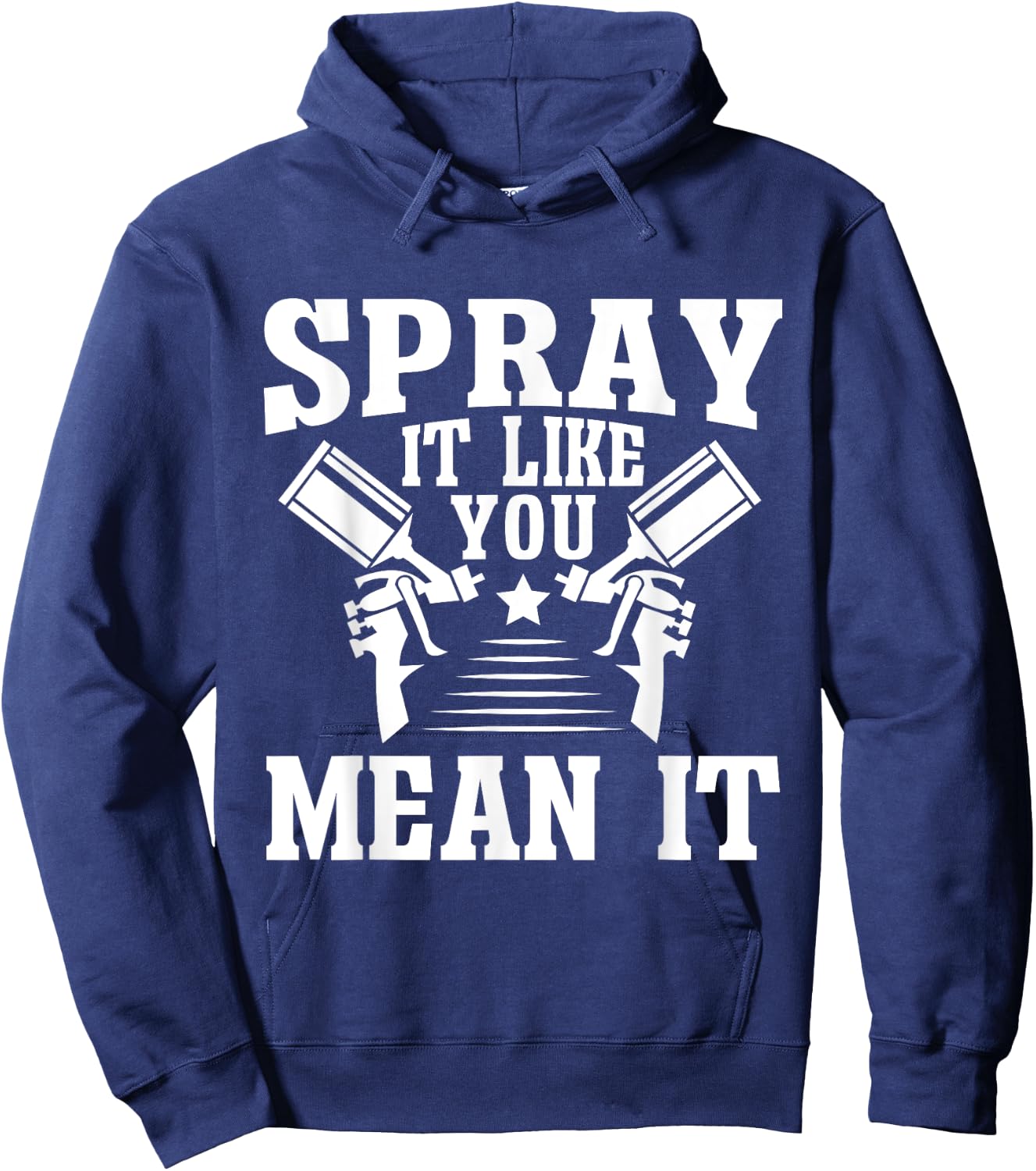 Spray It Like You Mean It Painter Hoodie - Hoodie | Navy