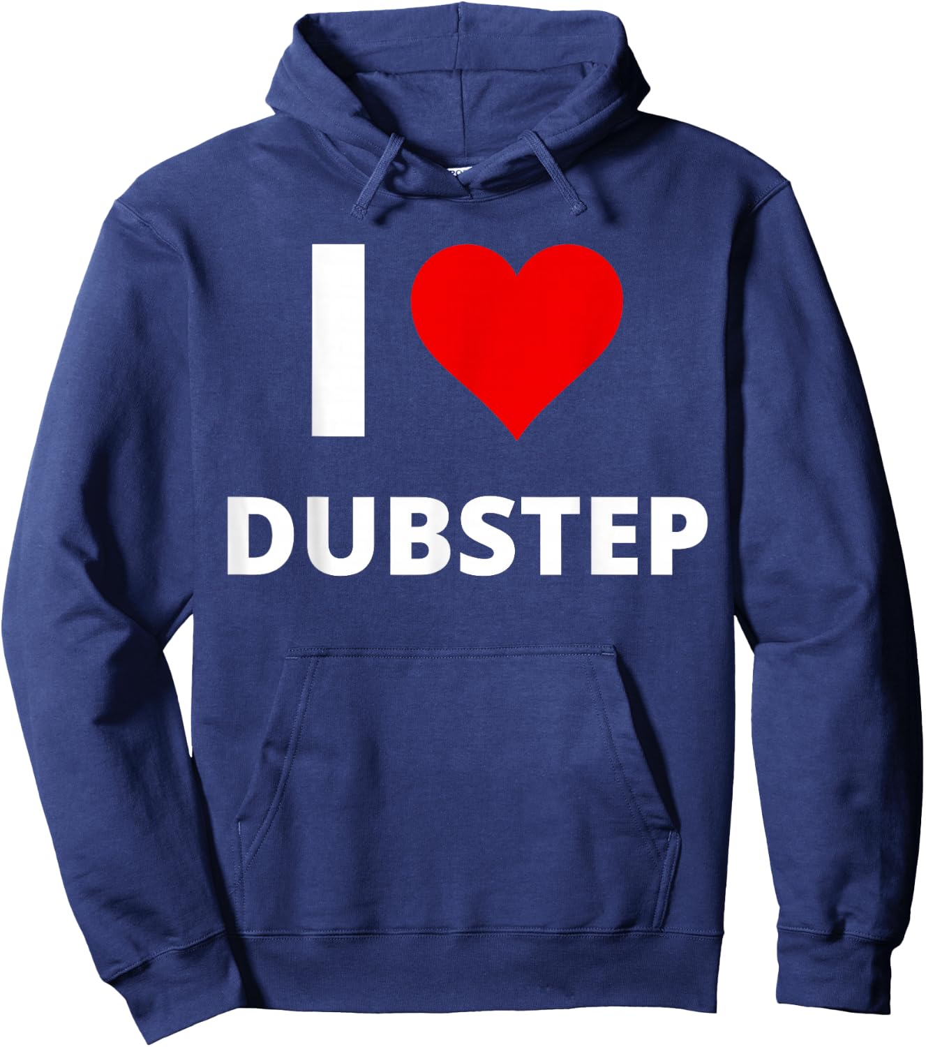 I Love Dubstep (Featuring A Red Heart) Hoodie - Hoodie | Navy