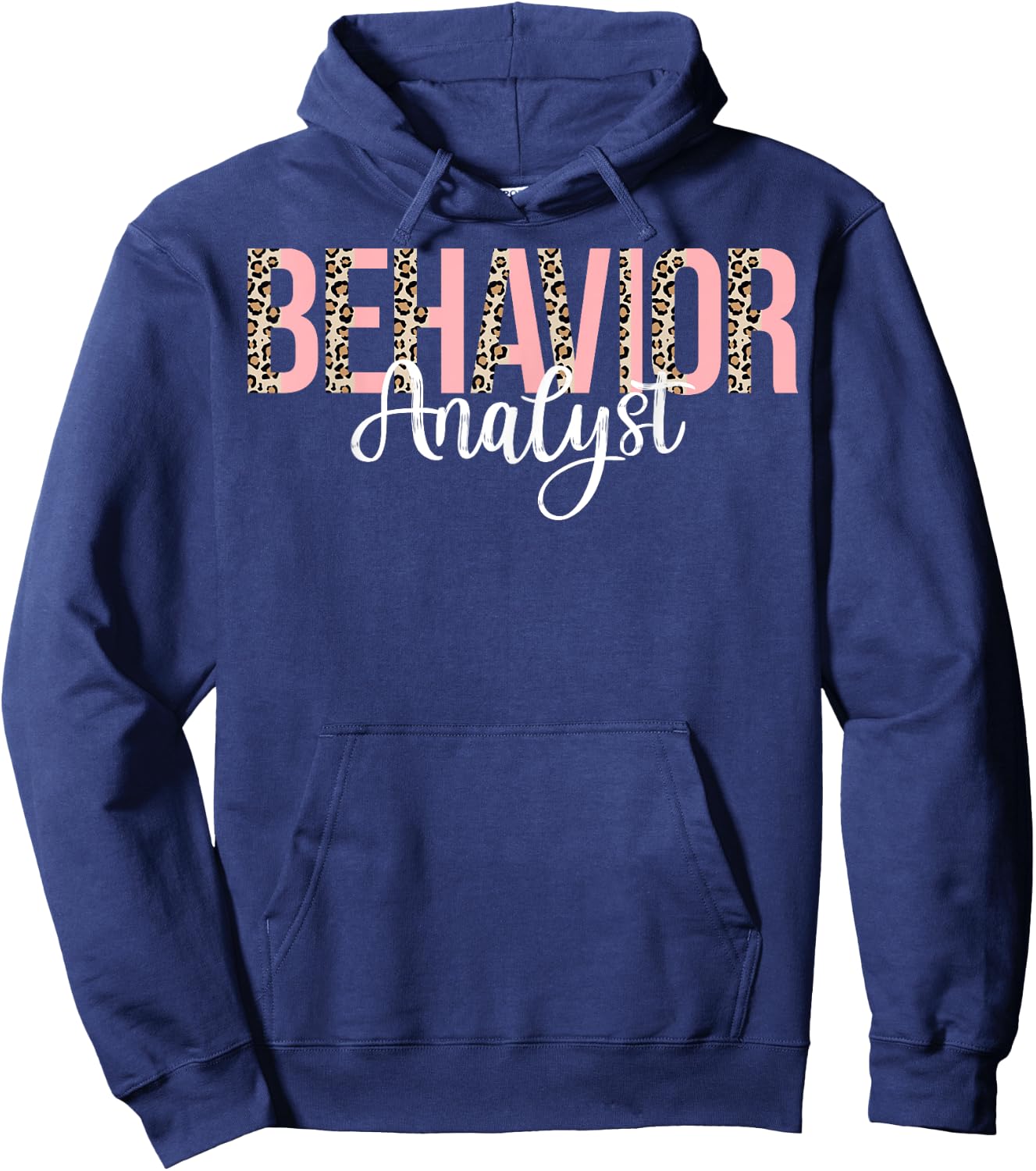 Behavior Analyst - Leopard Behavior ABA Therapist Gifts Hoodie - Hoodie | Navy